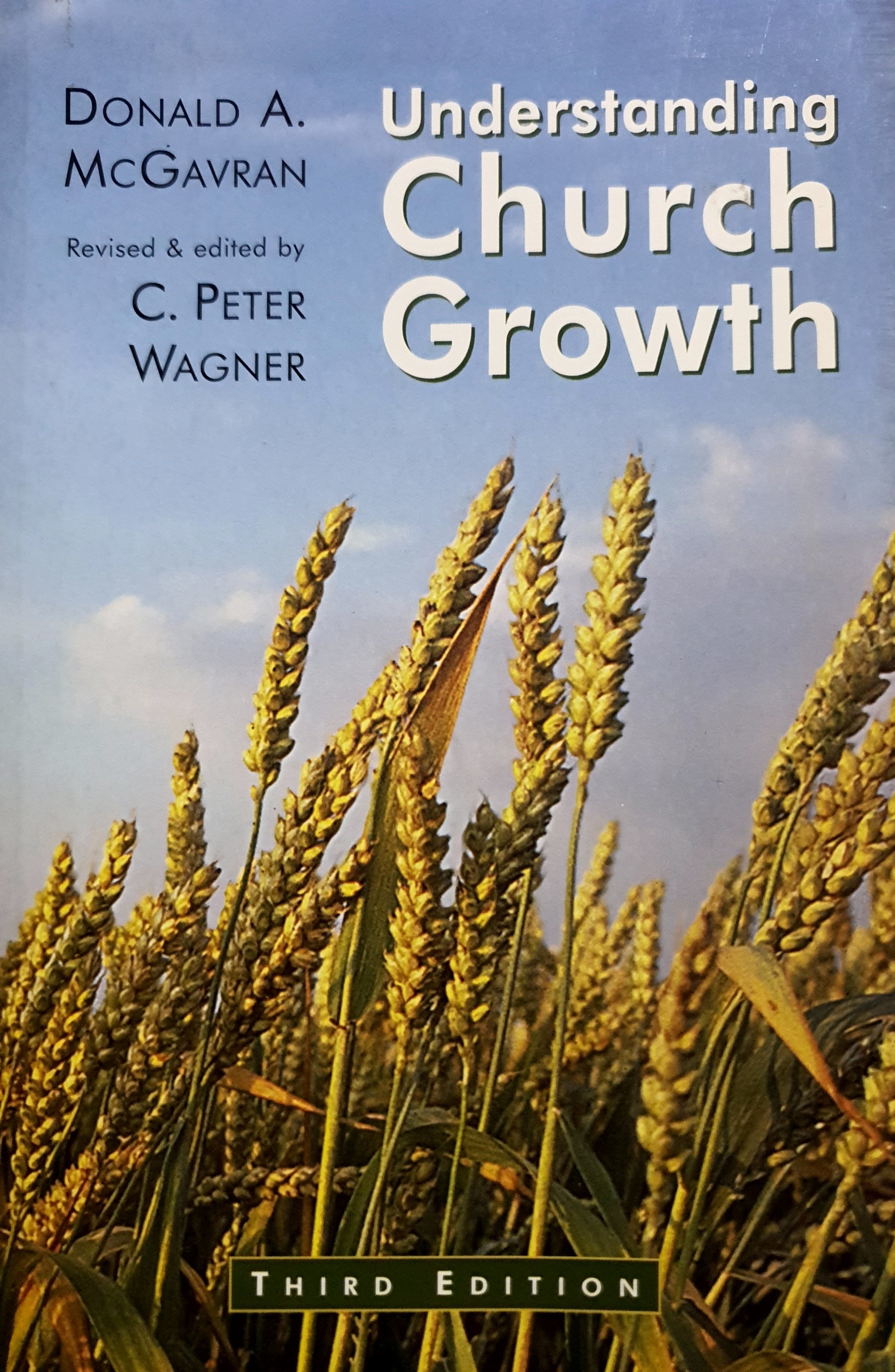 Understanding Church Growth : Donald A. McGavran