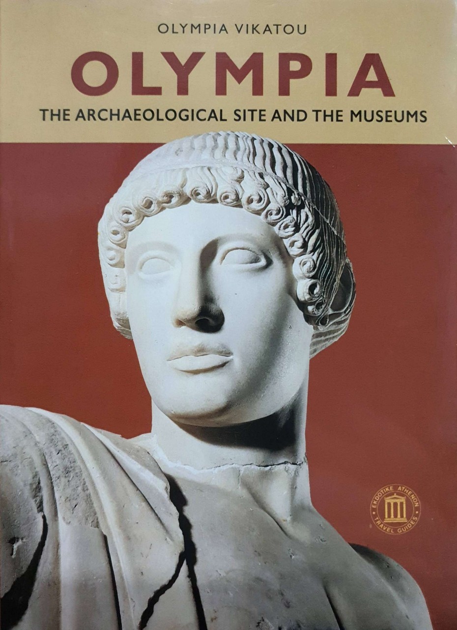 OLYMPIA :: THE ARCHAEOLOGICAL SITE AND THE MUSEUMS : Olympia Vikatou