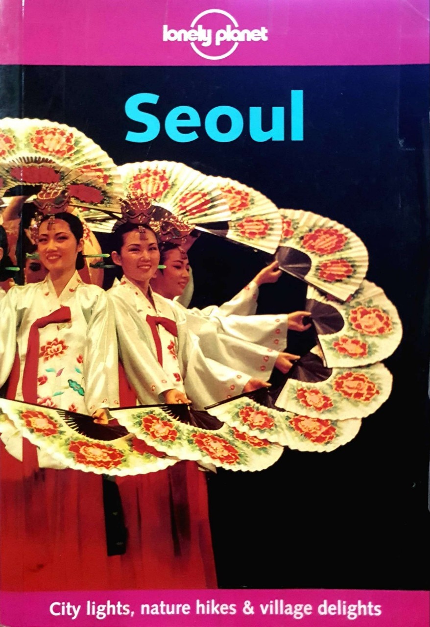 SEOUL : Lonely Planet