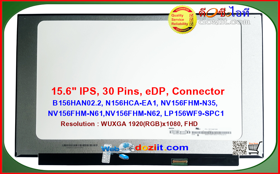 จอโน๊ตบุ๊ค LCD•LED Notebook 15.6" นิ้ว Slim 1920x1080 Full HD IPS (eDP, 30 Pins) AUO BOE Innolux LG LED Panel •จอแบบไม่มีหู (หน้าจอ NanoEdge, Ultrabook)