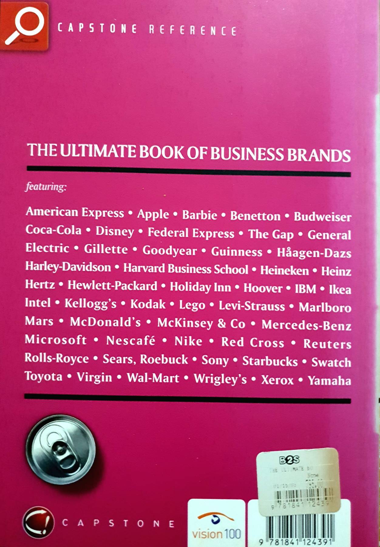 Ultimate Book of Business Brands: Insights from the World's 50 Greatest Brands - Softcover Crainer, Stuart; Dearlove, Des