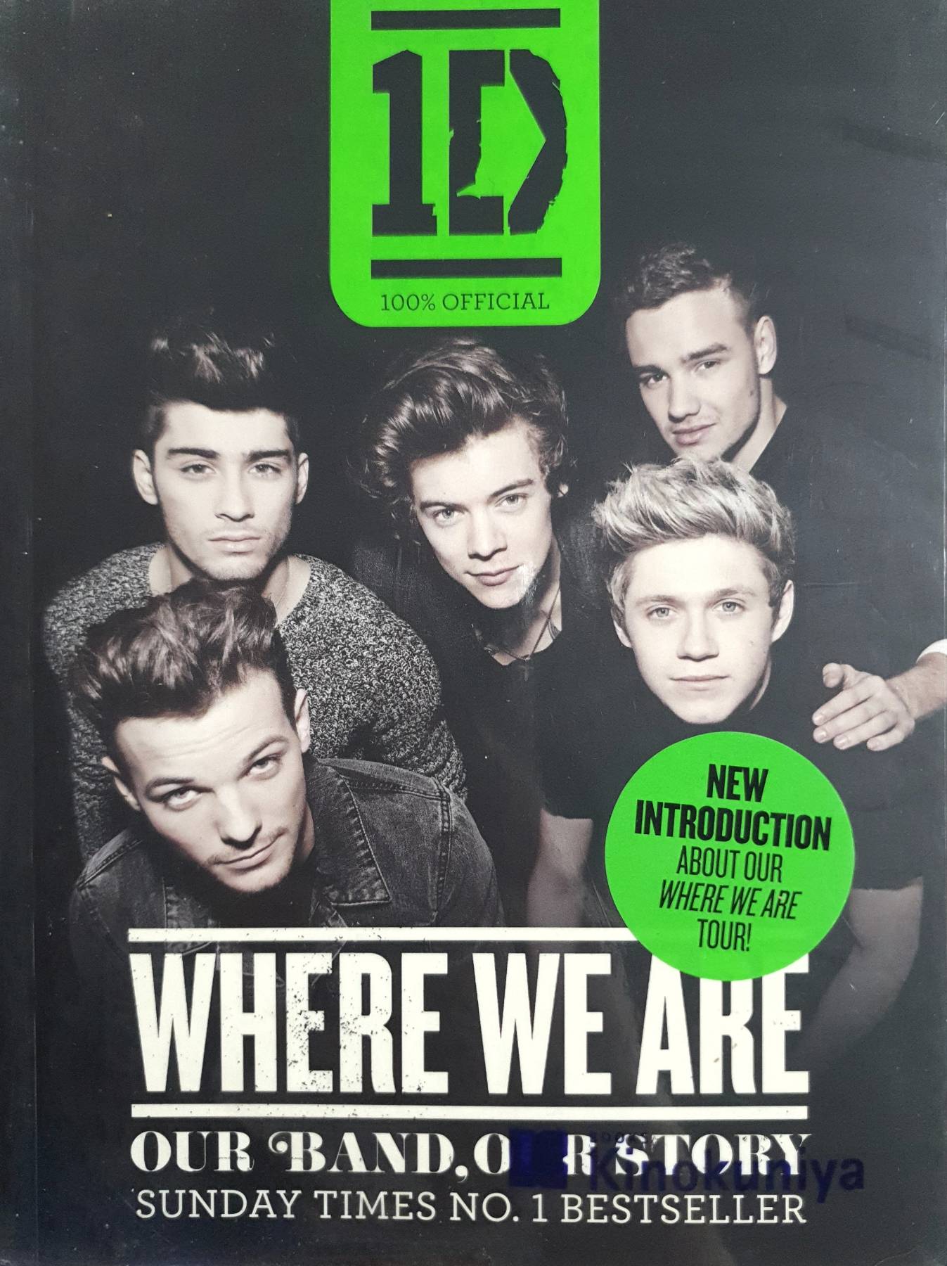 One Direction : Where We Are (100% Official) : Our Band, Our Story