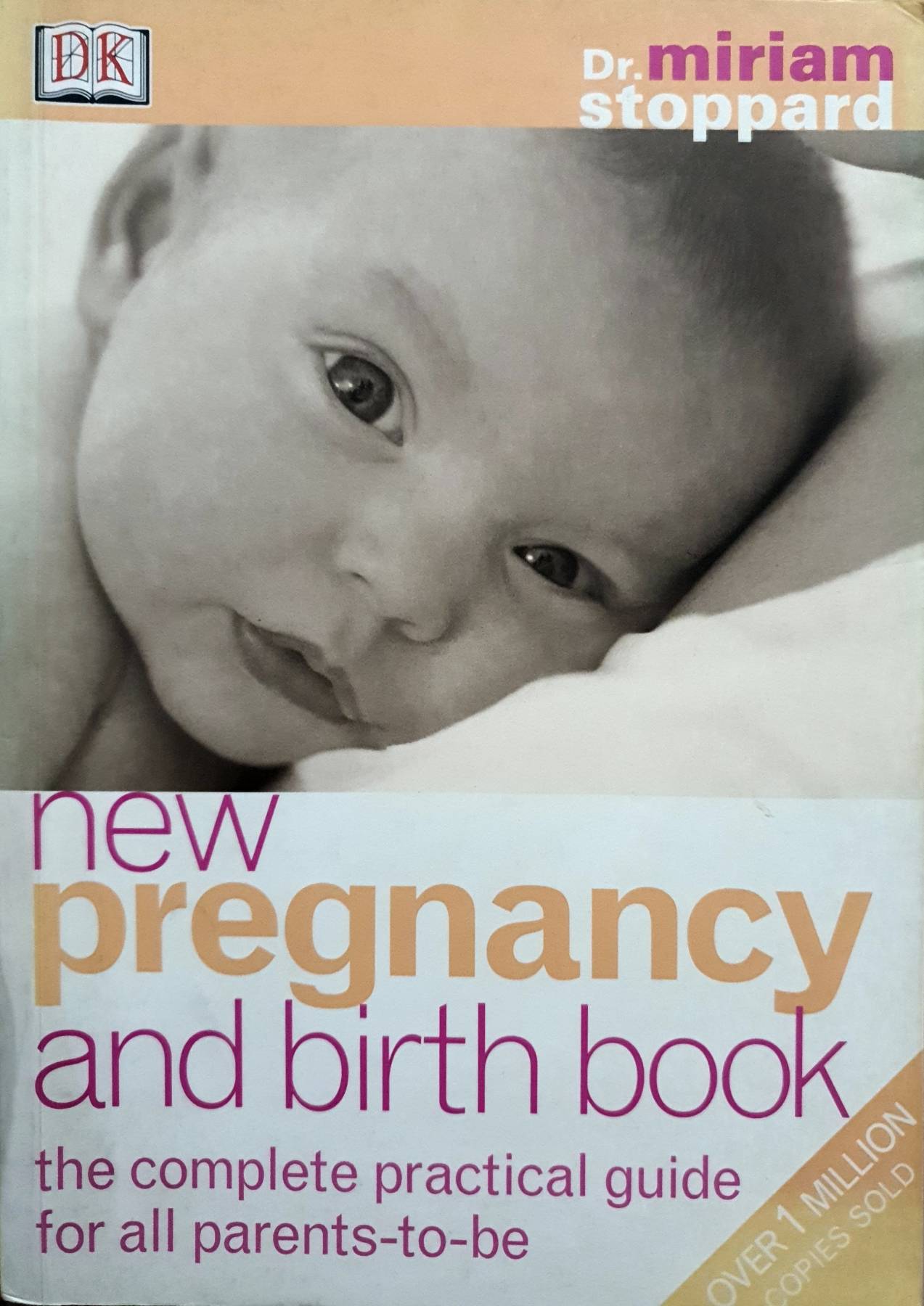 New Pregnancy and Birth Book: The Complete Practical Guide for All Parents-to-be