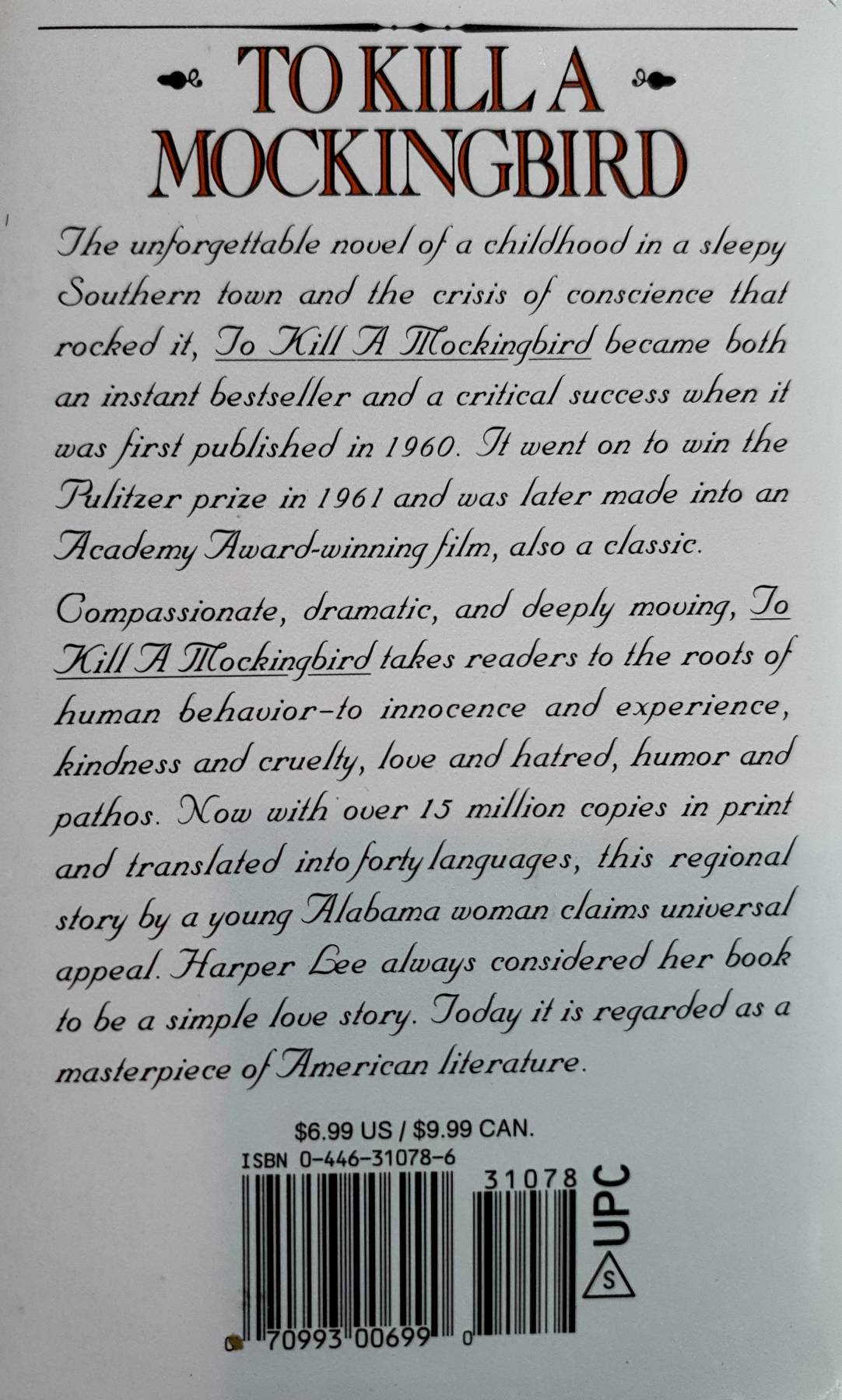 To Kill A Mockingbird by Harper Lee