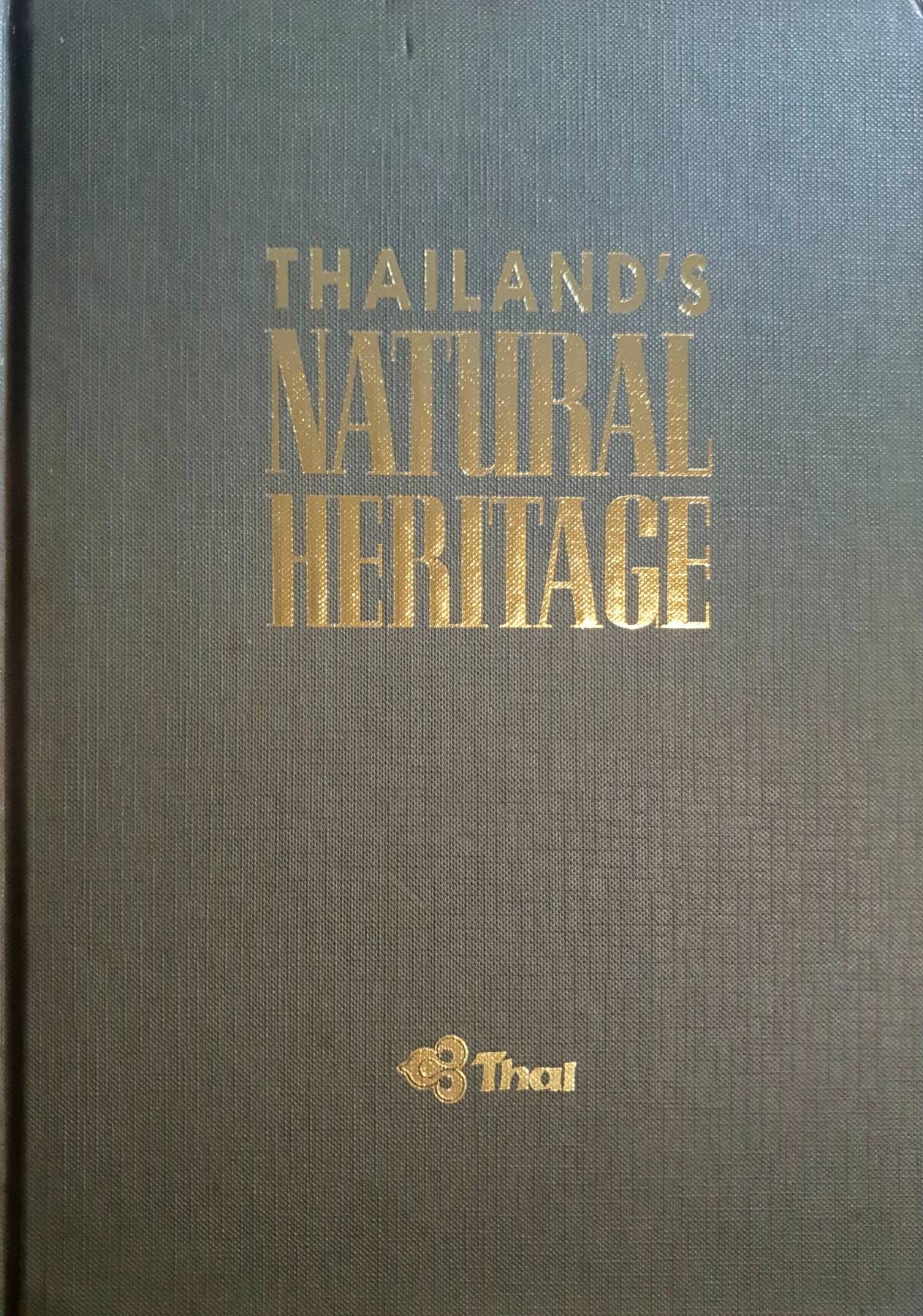 Thailand's Natural Heritage : Thai Airway (Hardcover)