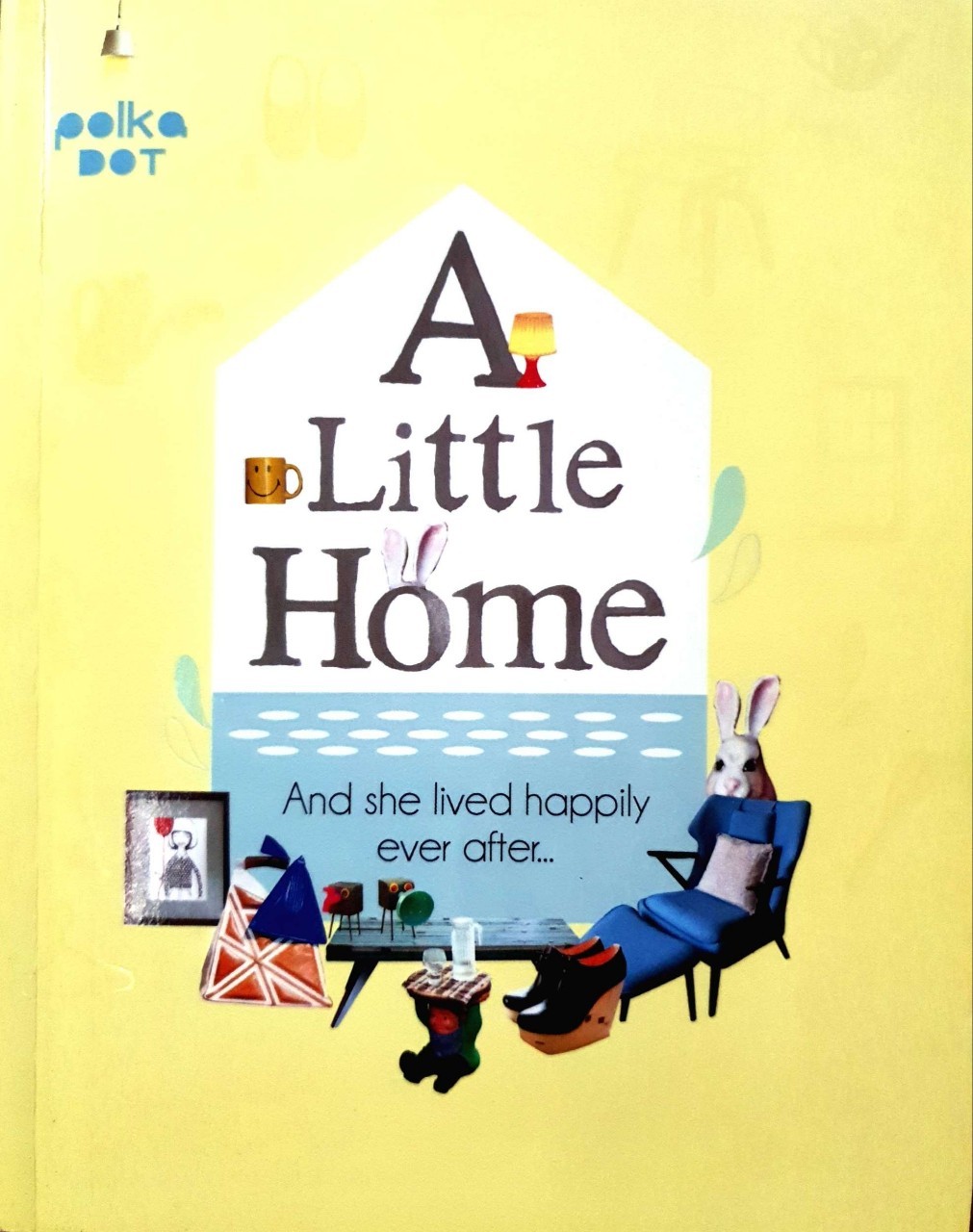 A Little Home (And She Lived Happily Ever After) : Polka Dot