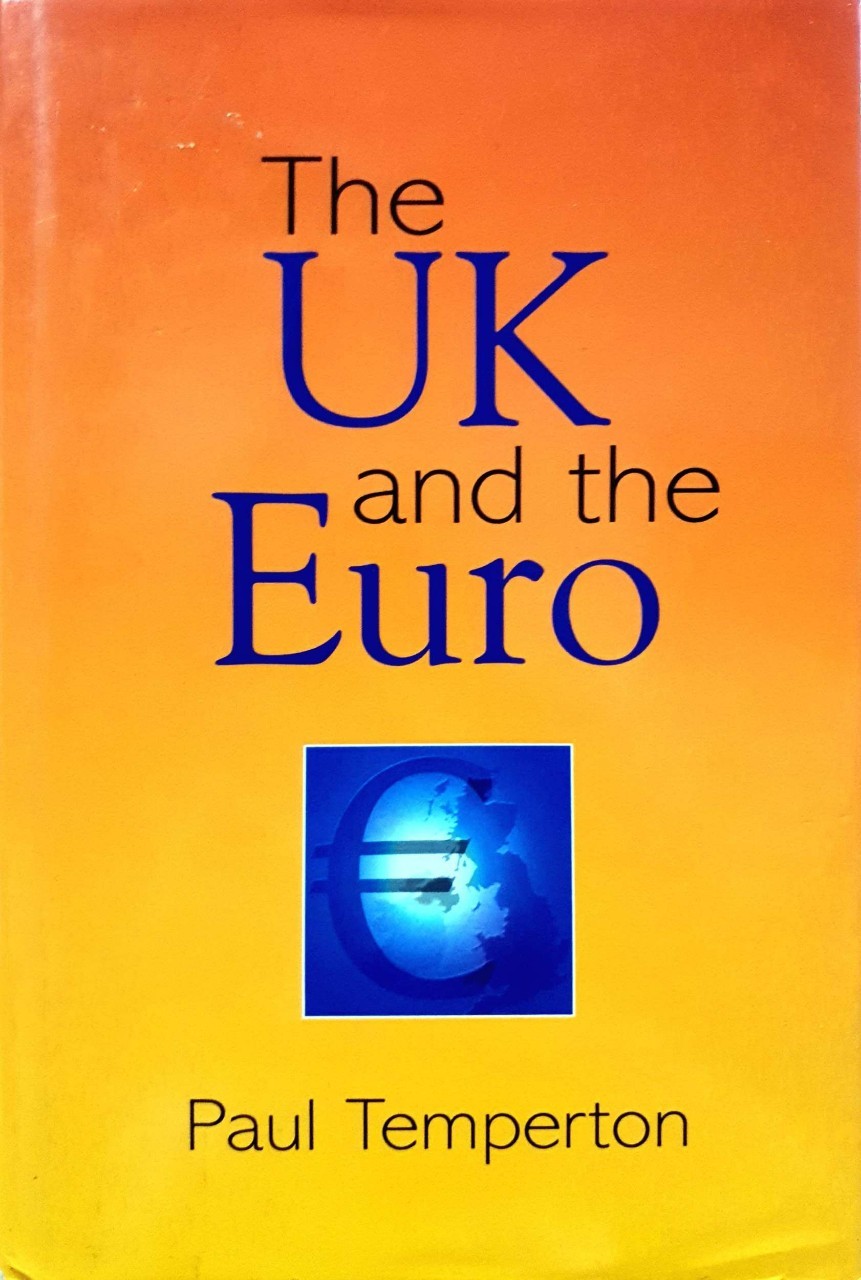 the UK and the EURO : Paul Templeton