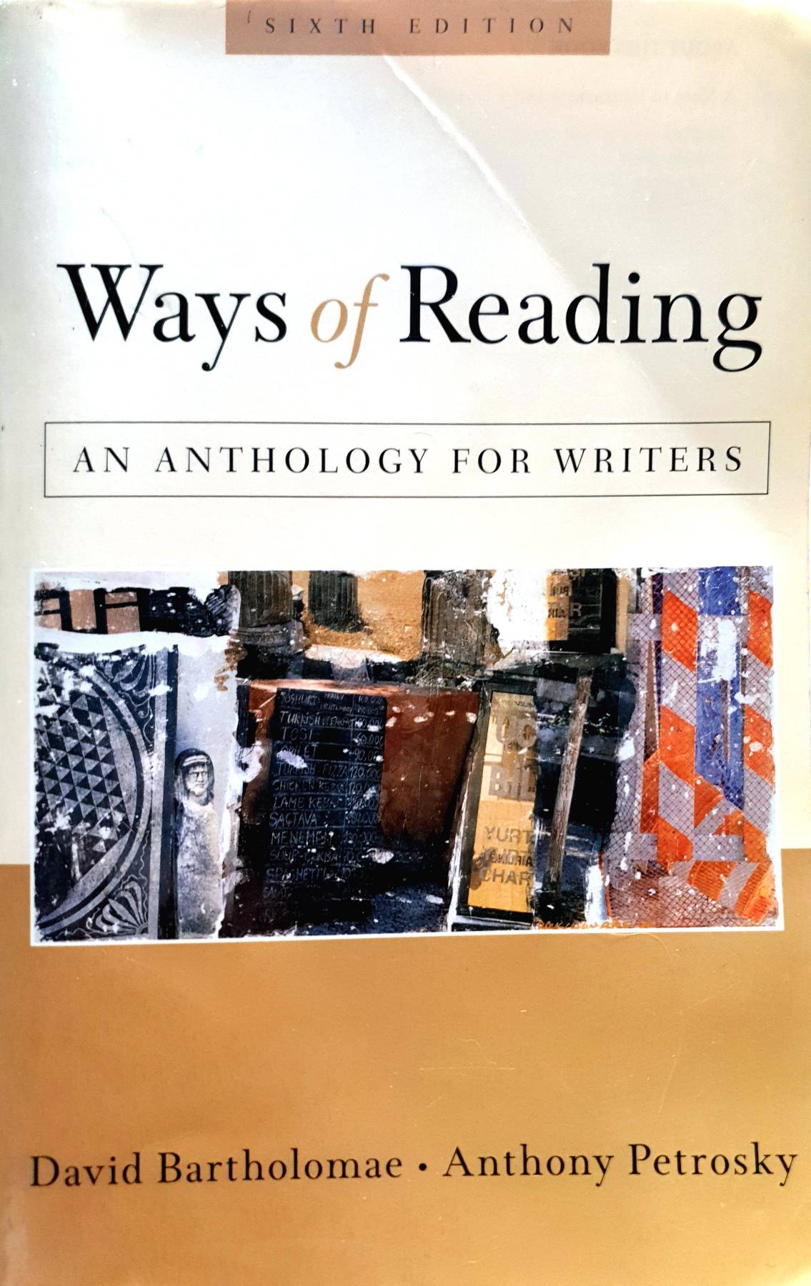 Ways of Reading: An Anthology for Writers : David Bartholomae