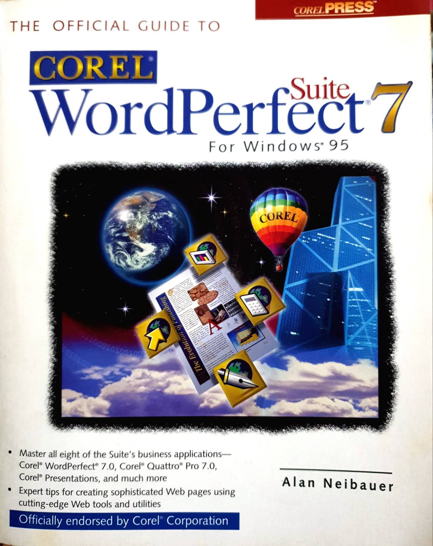 The Official Guide to Corel Wordperfect Suite for Windows 95