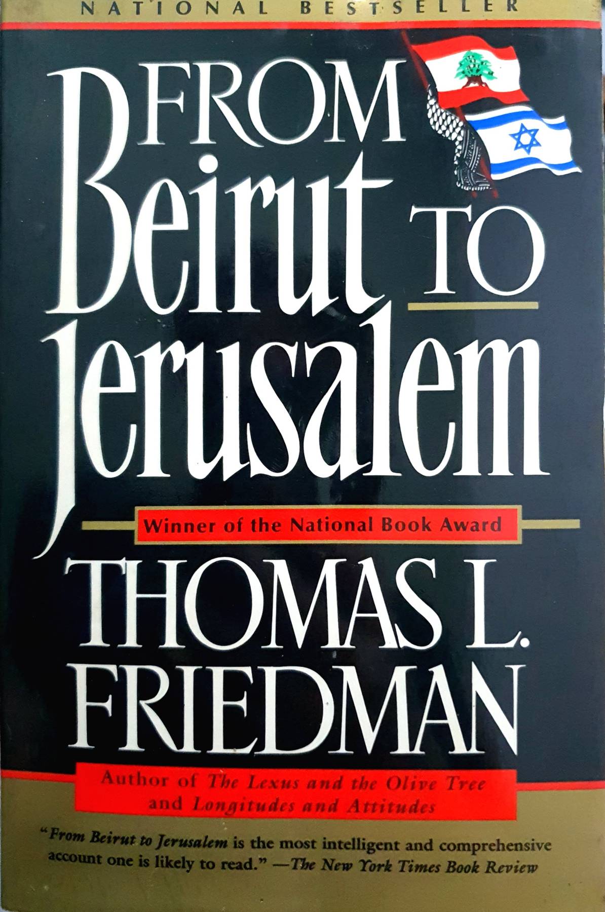 Beirut to Jerusalem: Thomas L. Friedman
