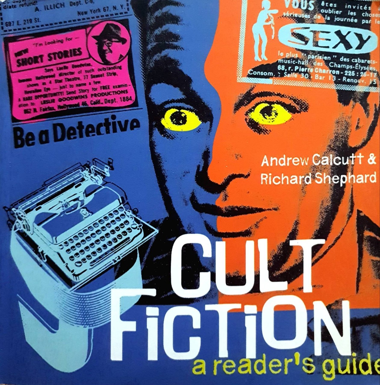 Cult Fiction a reader’s guide. : Andrew Calcutta , Richard Shephard