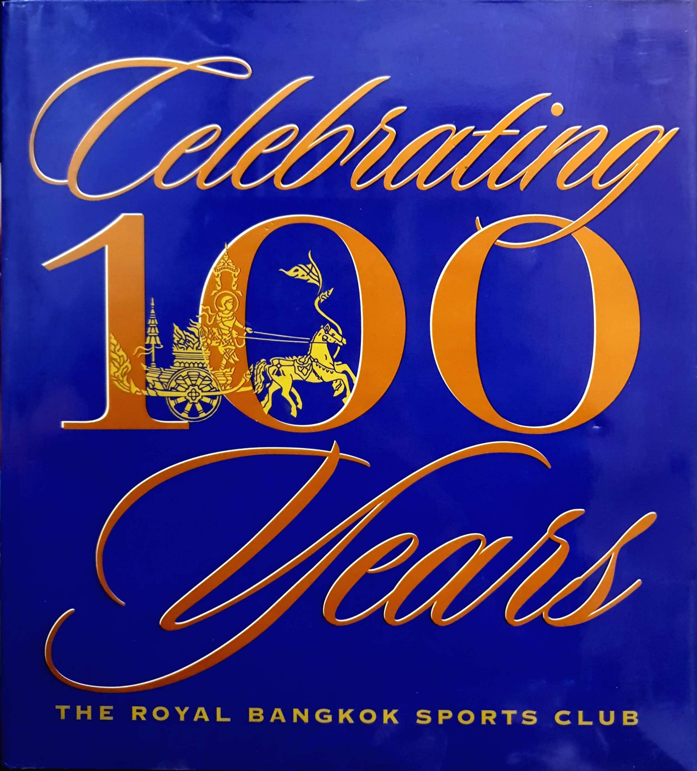 Celebrating 100 Years The Royal Bangkok Sports Club