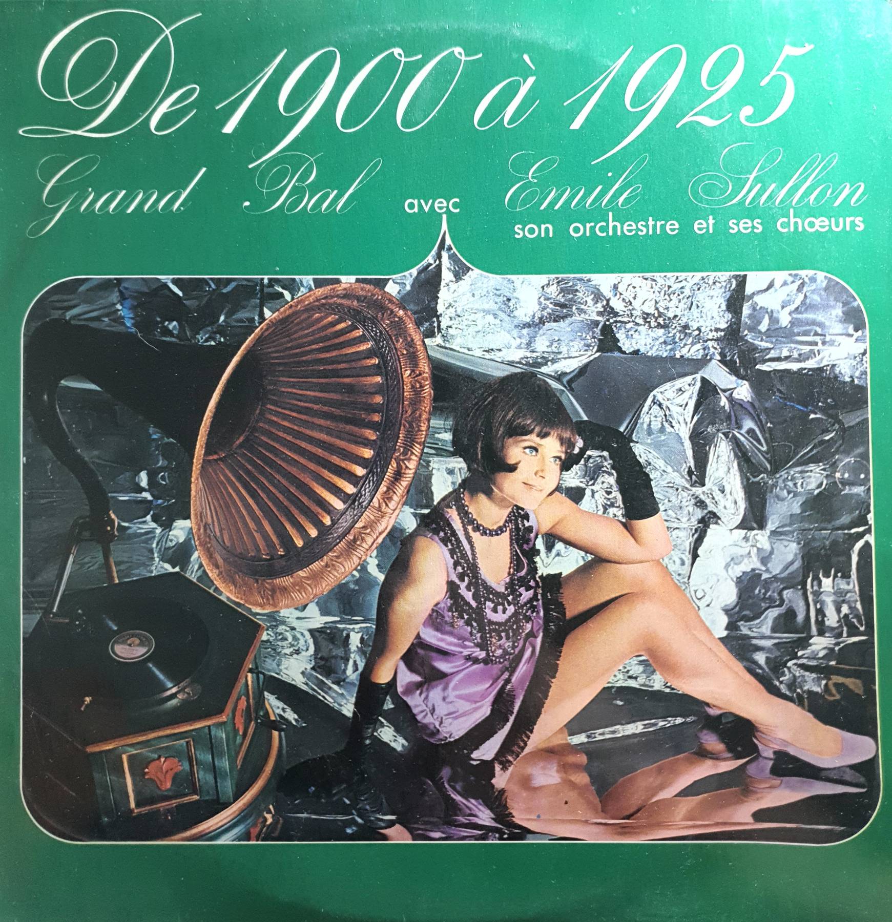 De 1900 À 1925 Grand Bal Avec Emile Sullon Son Orchestre