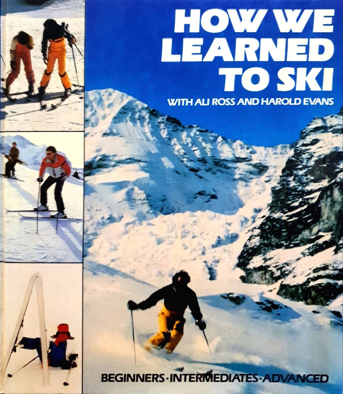HOW WE LEARNED TO SKI with ALI ROSS and HAROLD EVAN