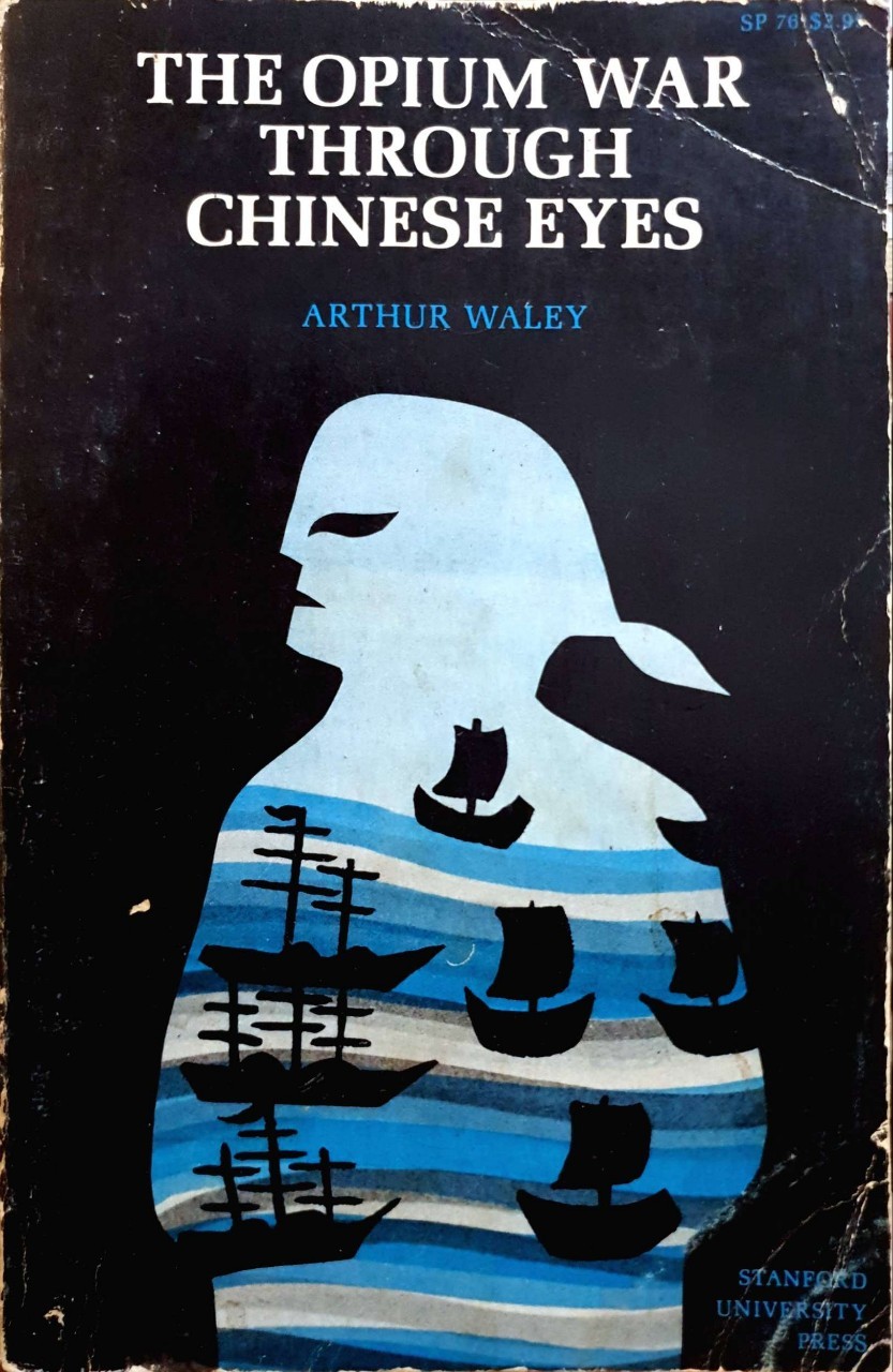 The Opium War Through Chinese Eyes