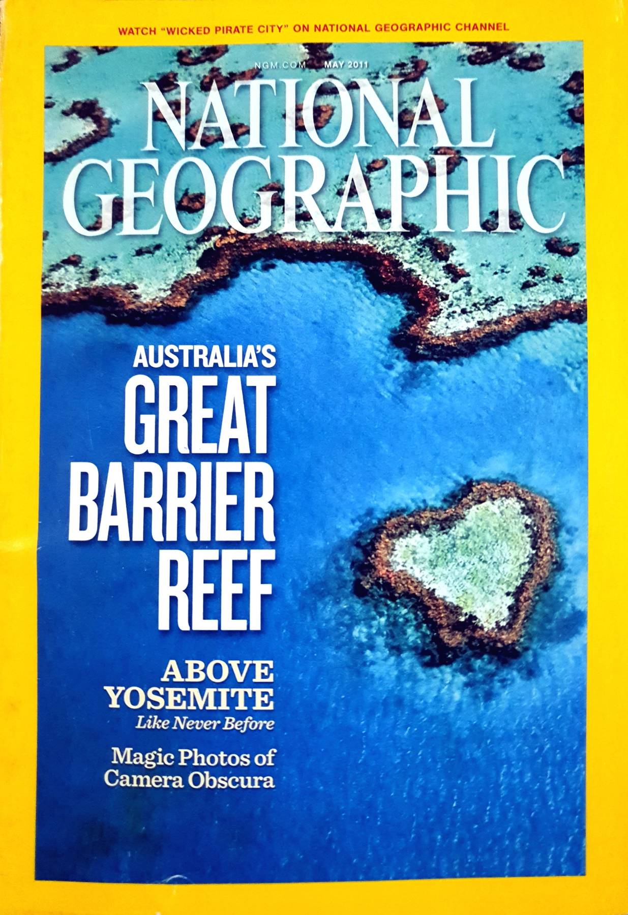 National Geographic magazine May 2011 Australia Great Barrier Reef Yosemite