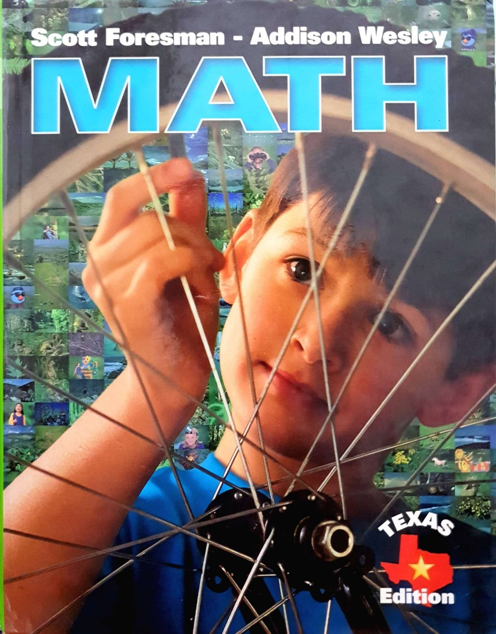 MATH ; TEXAS EDITION : Scott Foresman - Addison Wesley