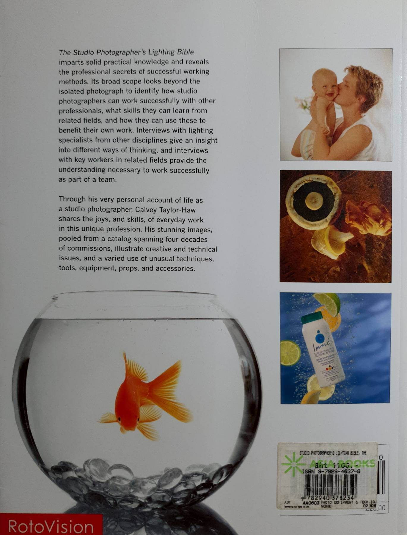 The Studio Photographer's Lighting Bible : Calvey Taylor-Haw