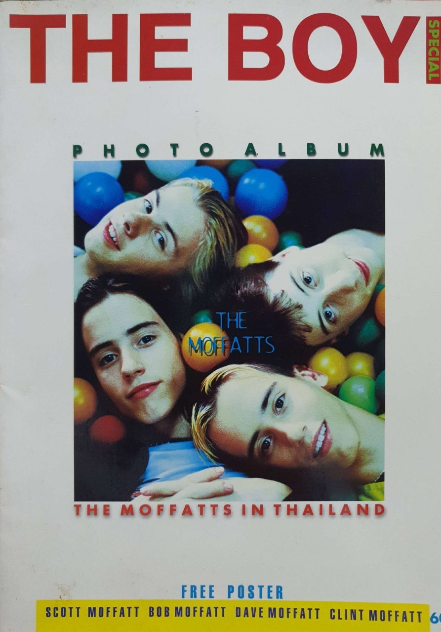 THE BOYS SPECIAL. ; Photo Album THE MOFFATTS IN THAILAND