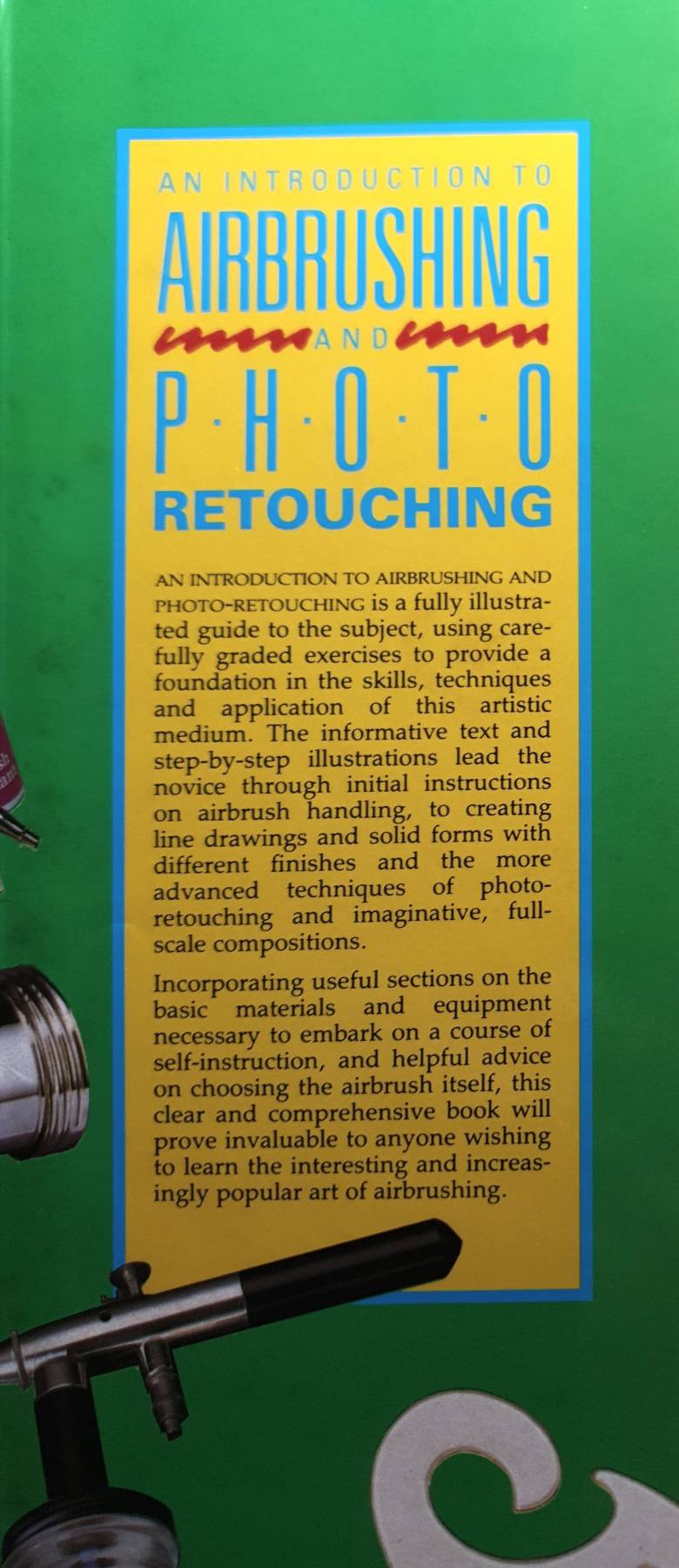 An introduction to airbrushing and photo retouching by Breckon, Brett