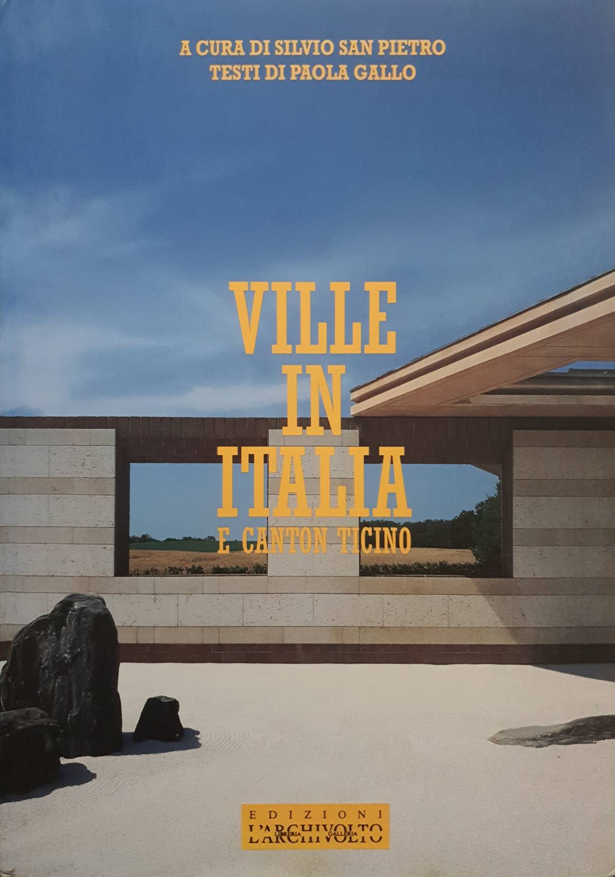 Ville in Italia: And Canton Ticino Hardcover - 1995 by Books Nippan; L'Archivolto