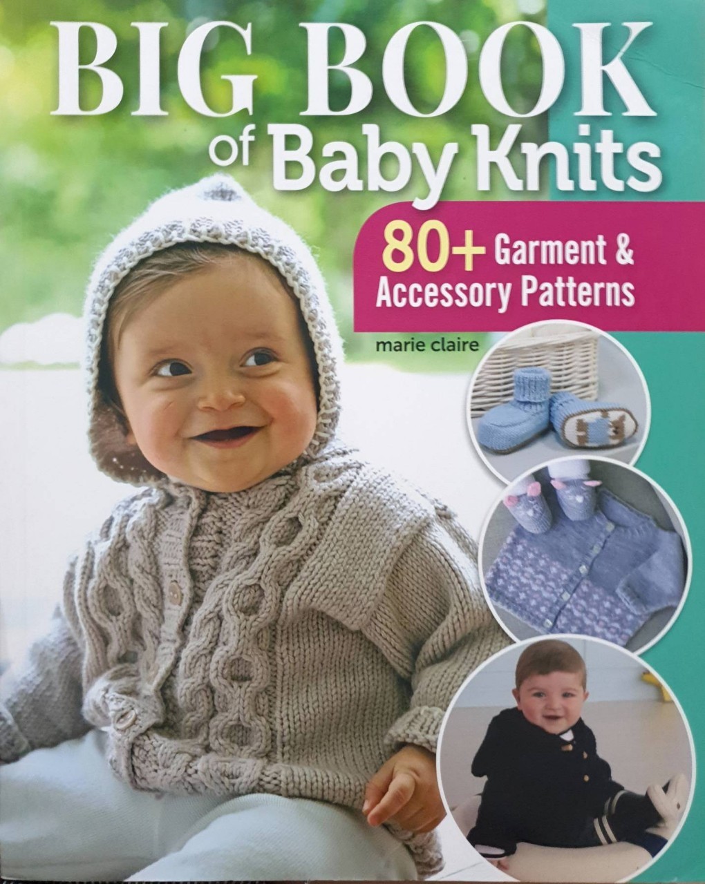 Big book of Baby Knits : Marie Claire