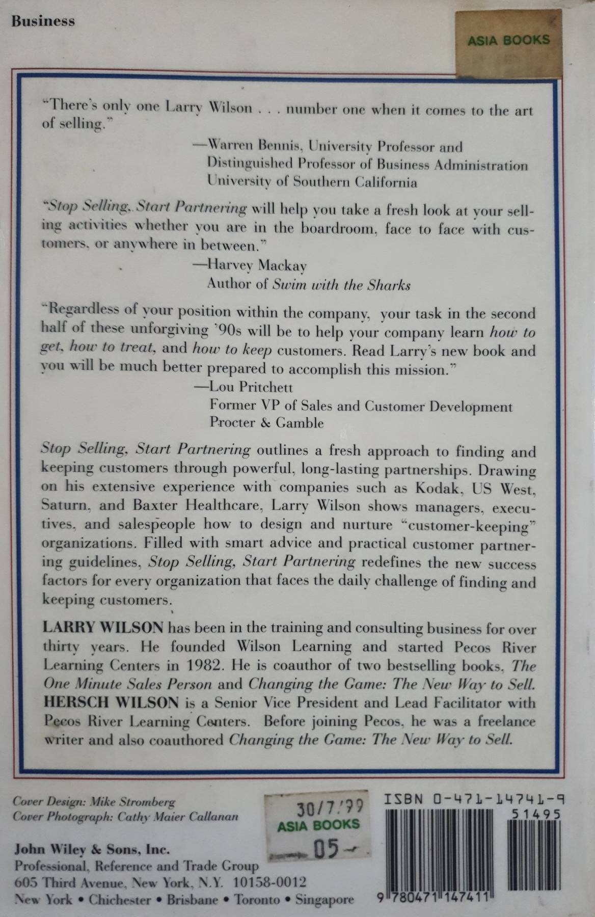 Stop Selling Start Partnering New Thinking about Finding and Keeping Customers By: Wilson, Larry