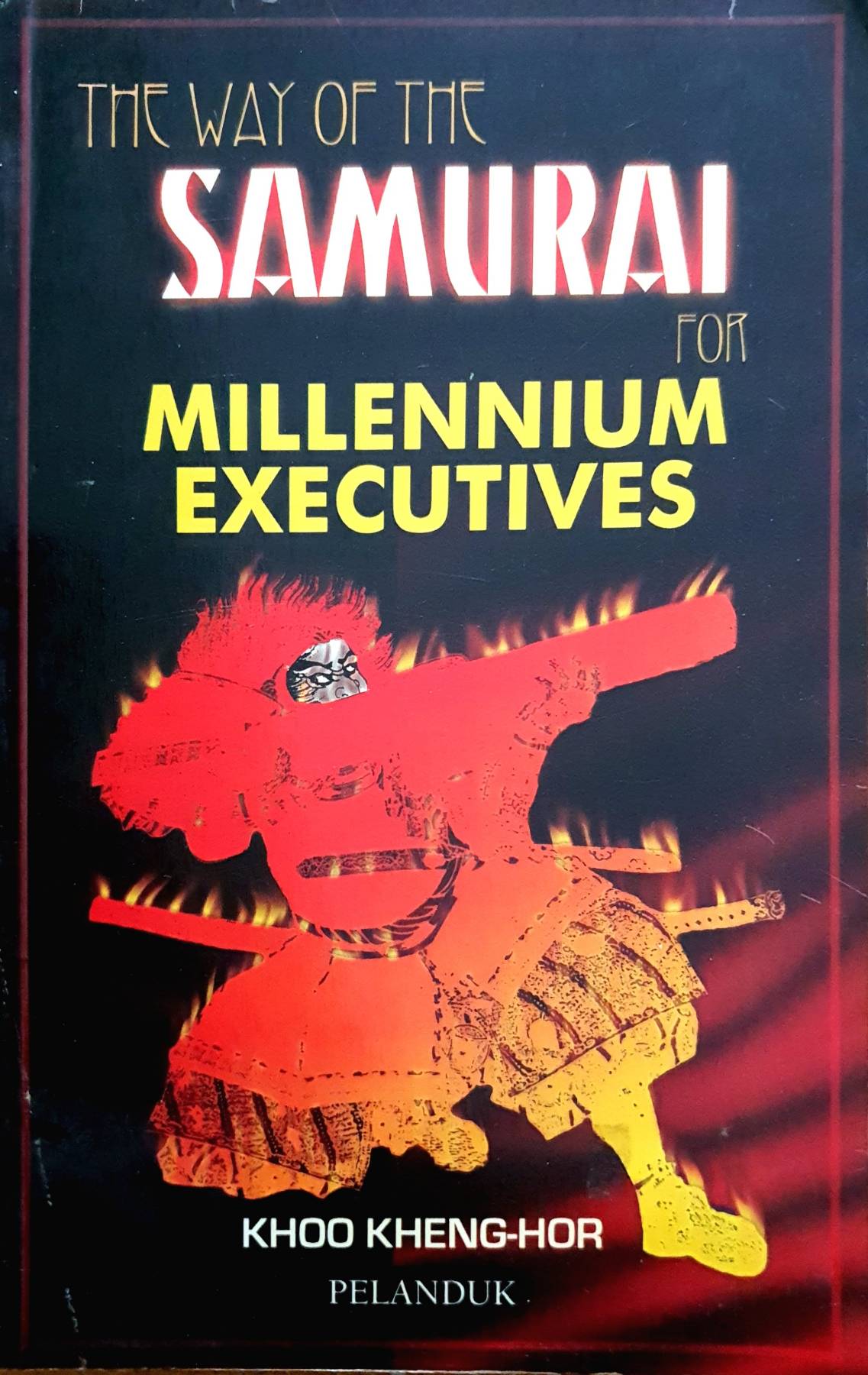 The Way of the Samurai for Millennium Executives