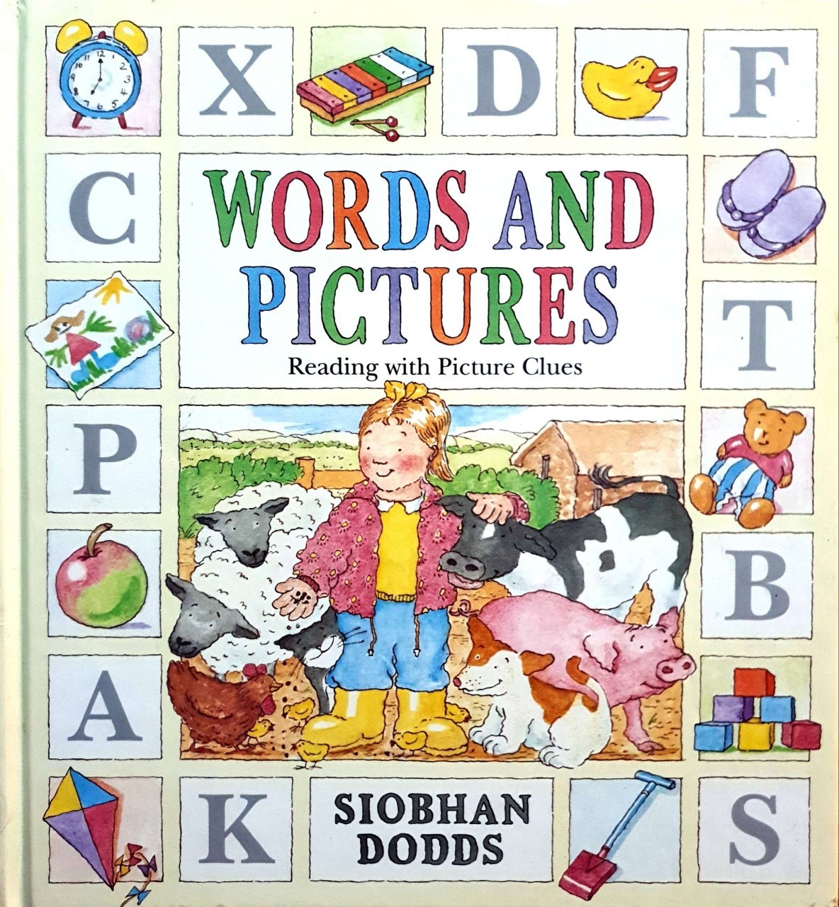 WORDS AND PICTURES ; READING WITH PICTURE CLUES : SIOBHAN DODDS