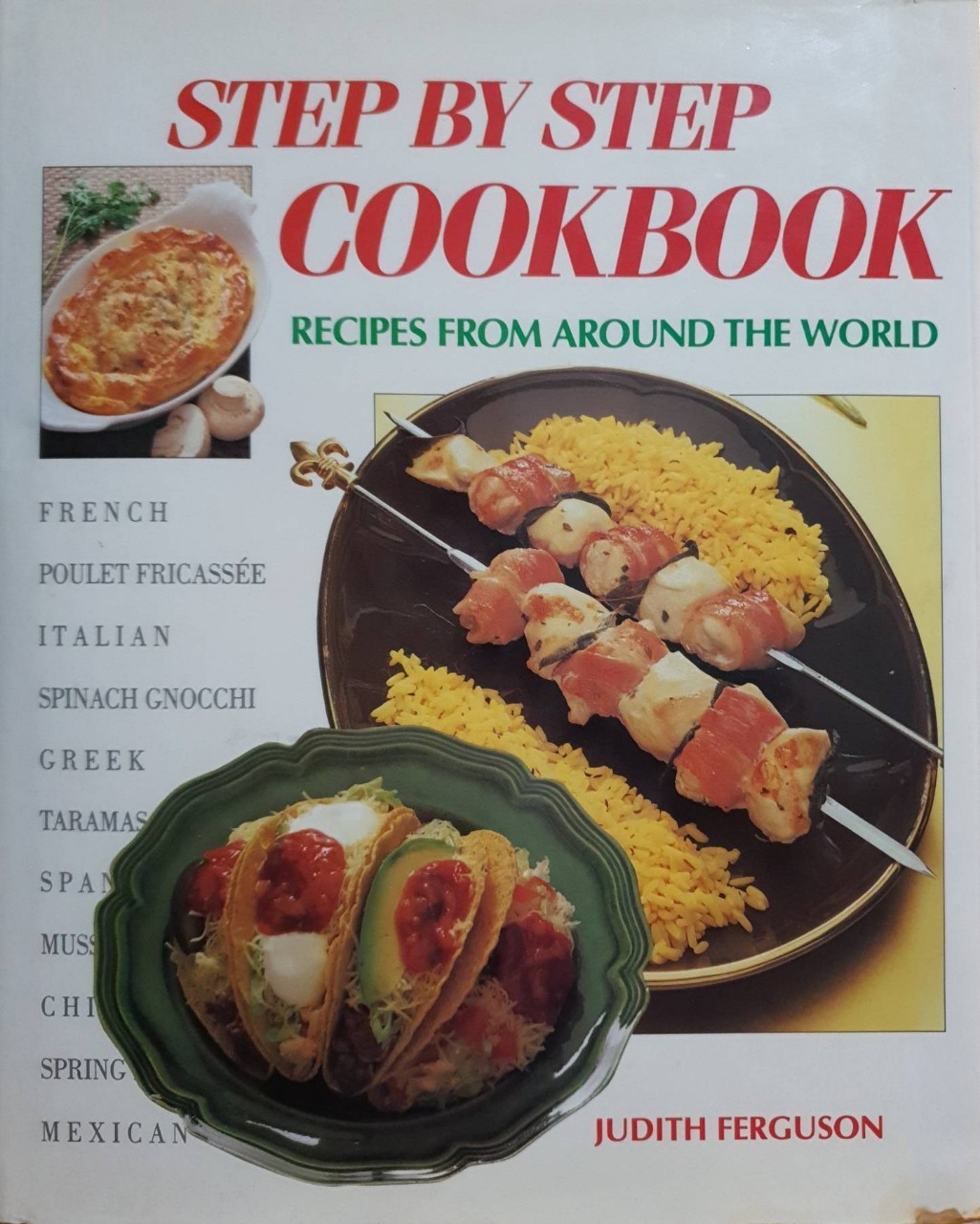 Step by Step COOKBOOK. : Judith Ferguson