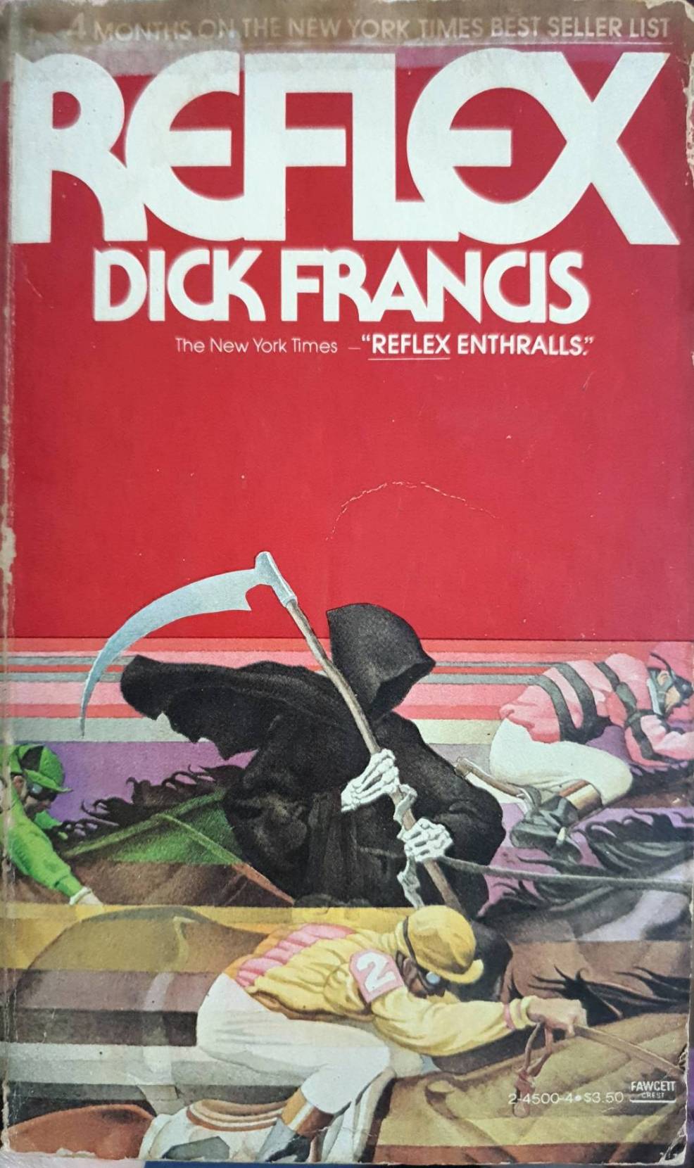 "Reflex" by Dick Francis, a mystery novel set in the world of horse racing.