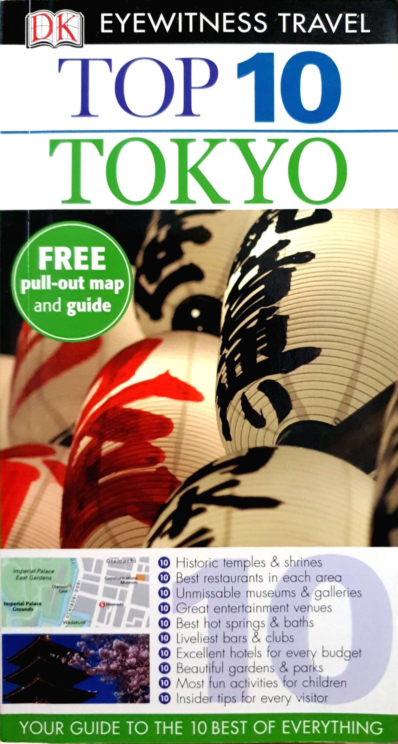 Top 10 Tokyo : DK Eyewitness Travel