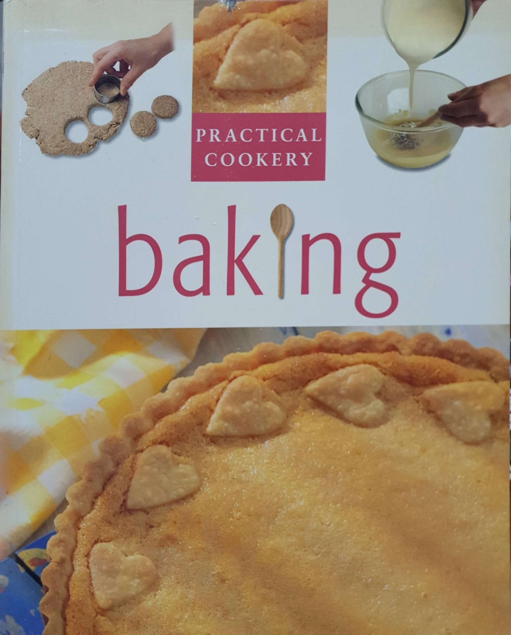 Baking : Practical Cookery