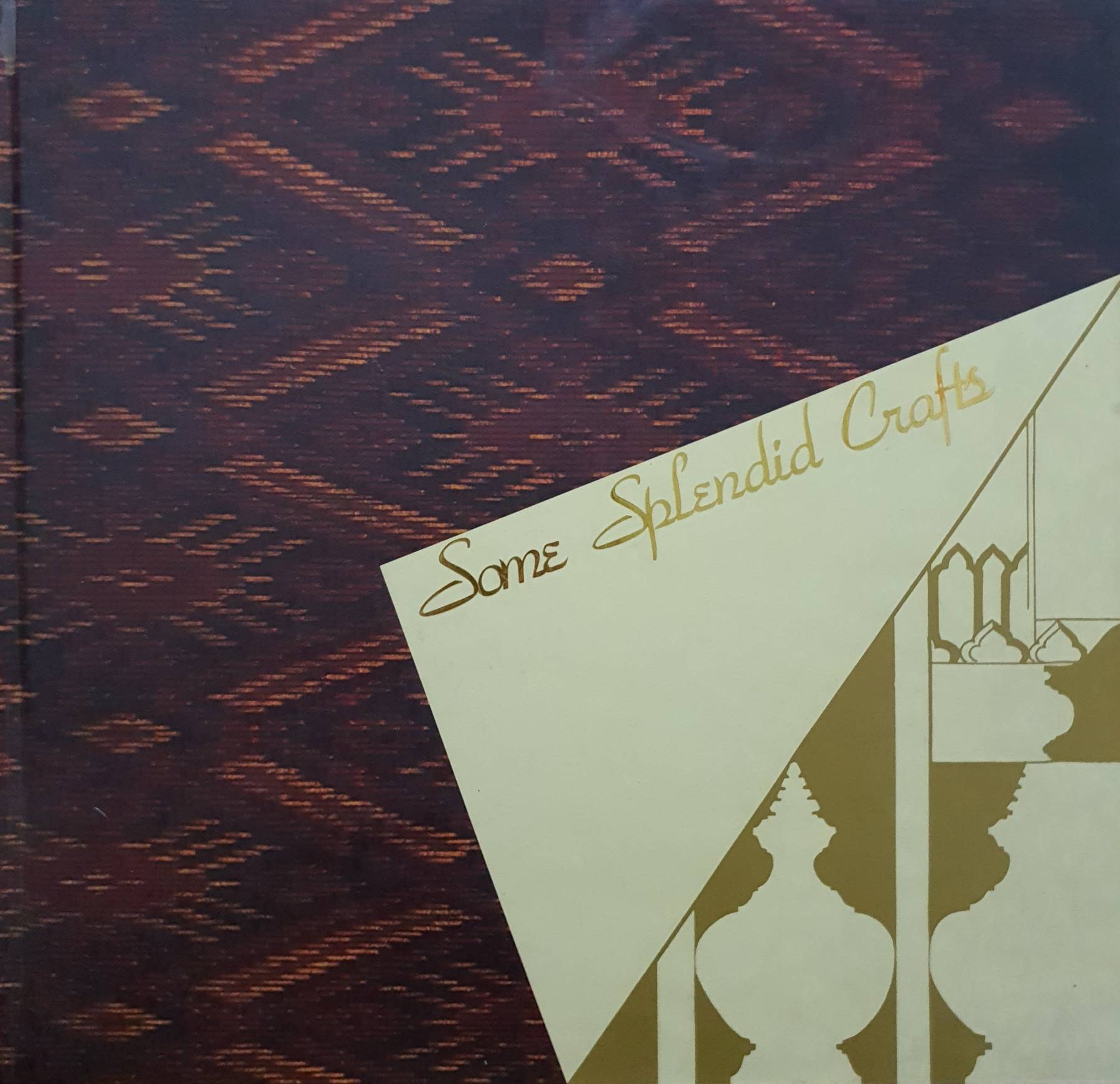 Some Splendid Crafts of The "SUPPORT" Foundation of Her Majesty Queen-Sirikit of Thailand - Hardcover Thanphuying Maniratana (letter Of Introduction) Bunnag