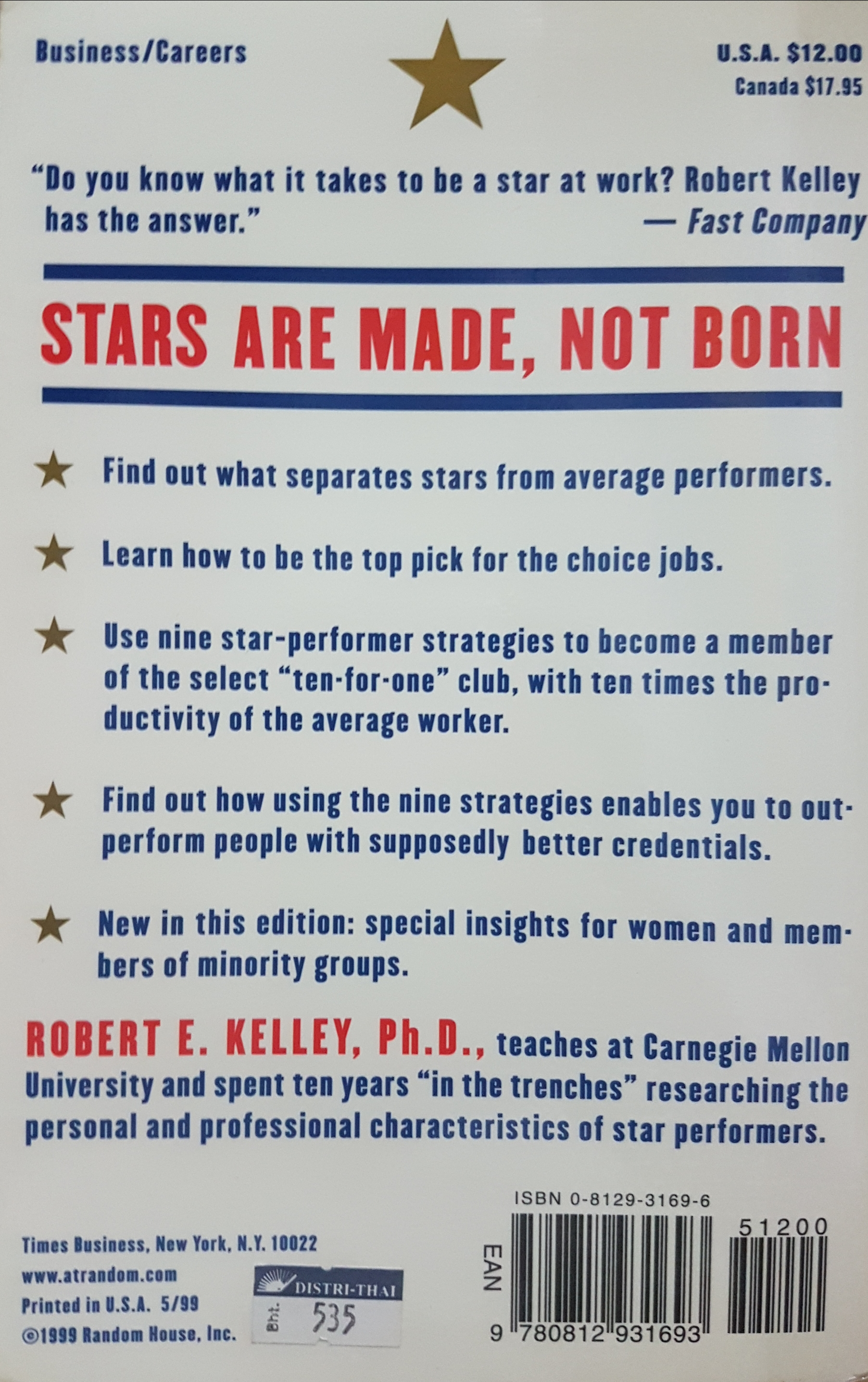 How to Be a Star at Work: 9 Breakthrough Strategies You Need to Succeed Paperback – June 1, 1999 by Robert E. Kelley