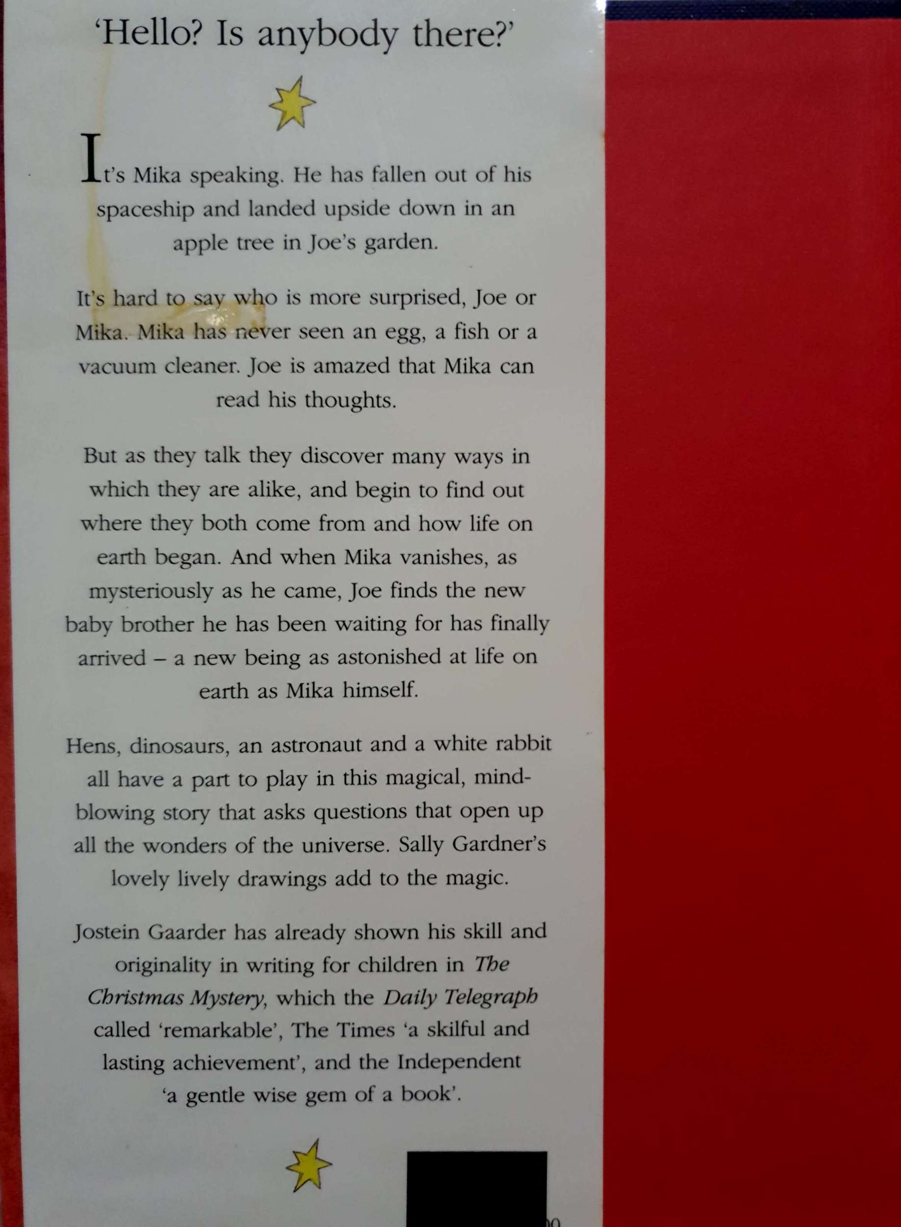 Hello Is anybody there? Jostein Gaarder
