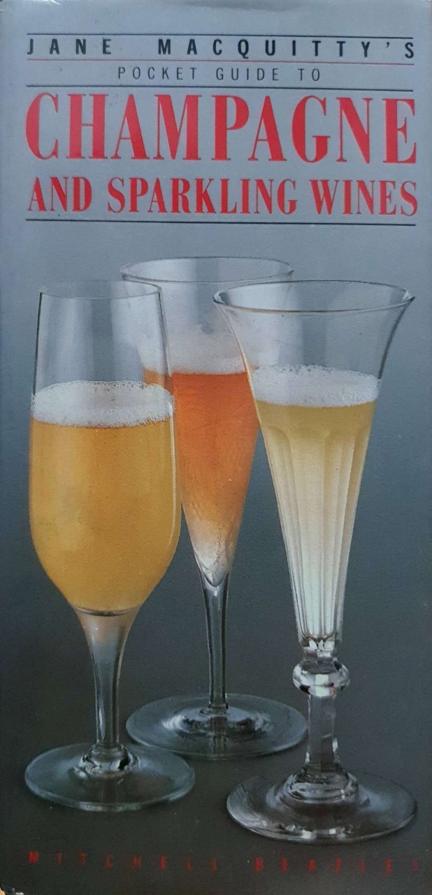 CHAMPAGNE AND SPARKLING WINES : Jane Macquitty