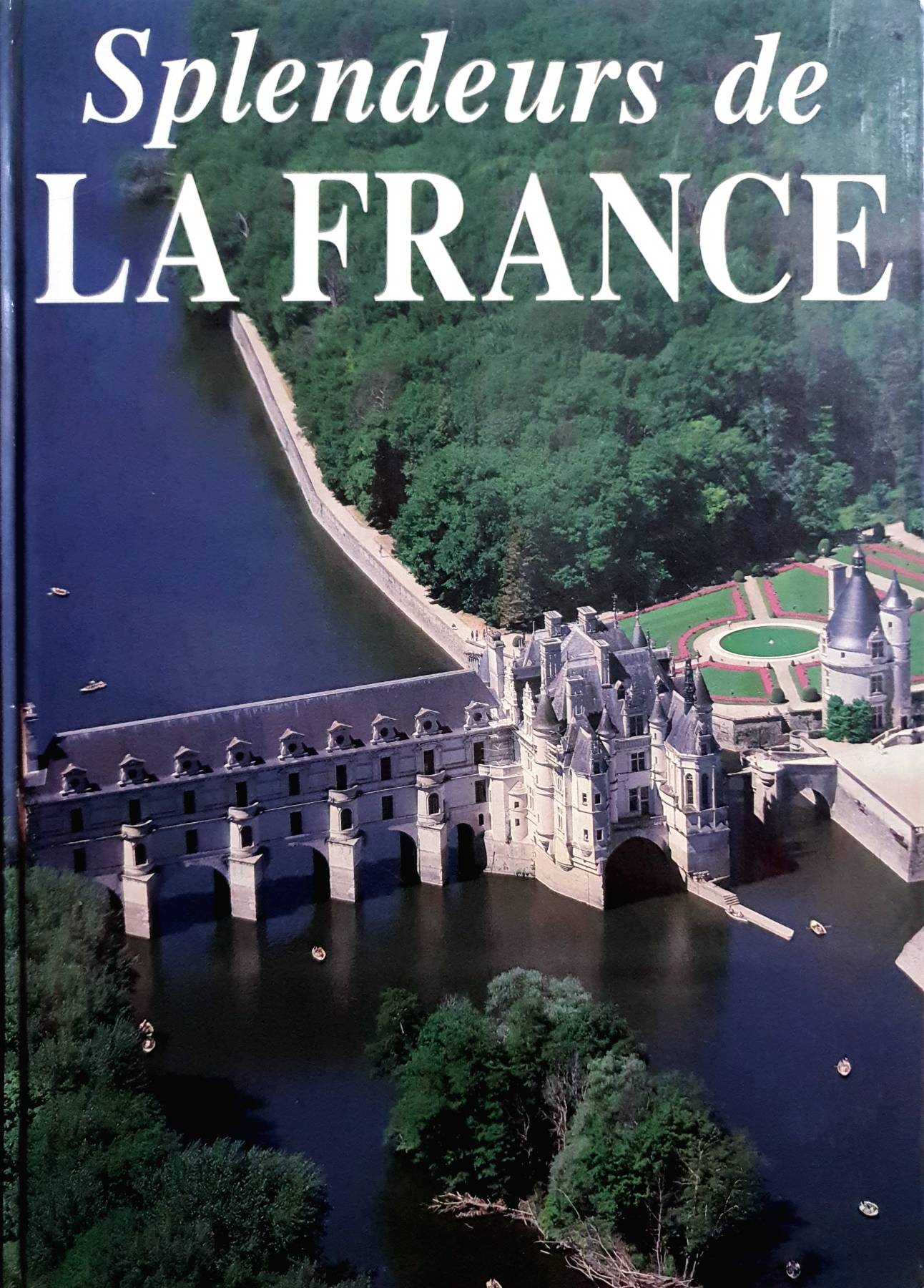 Splendeurs de la France (Hardcover)