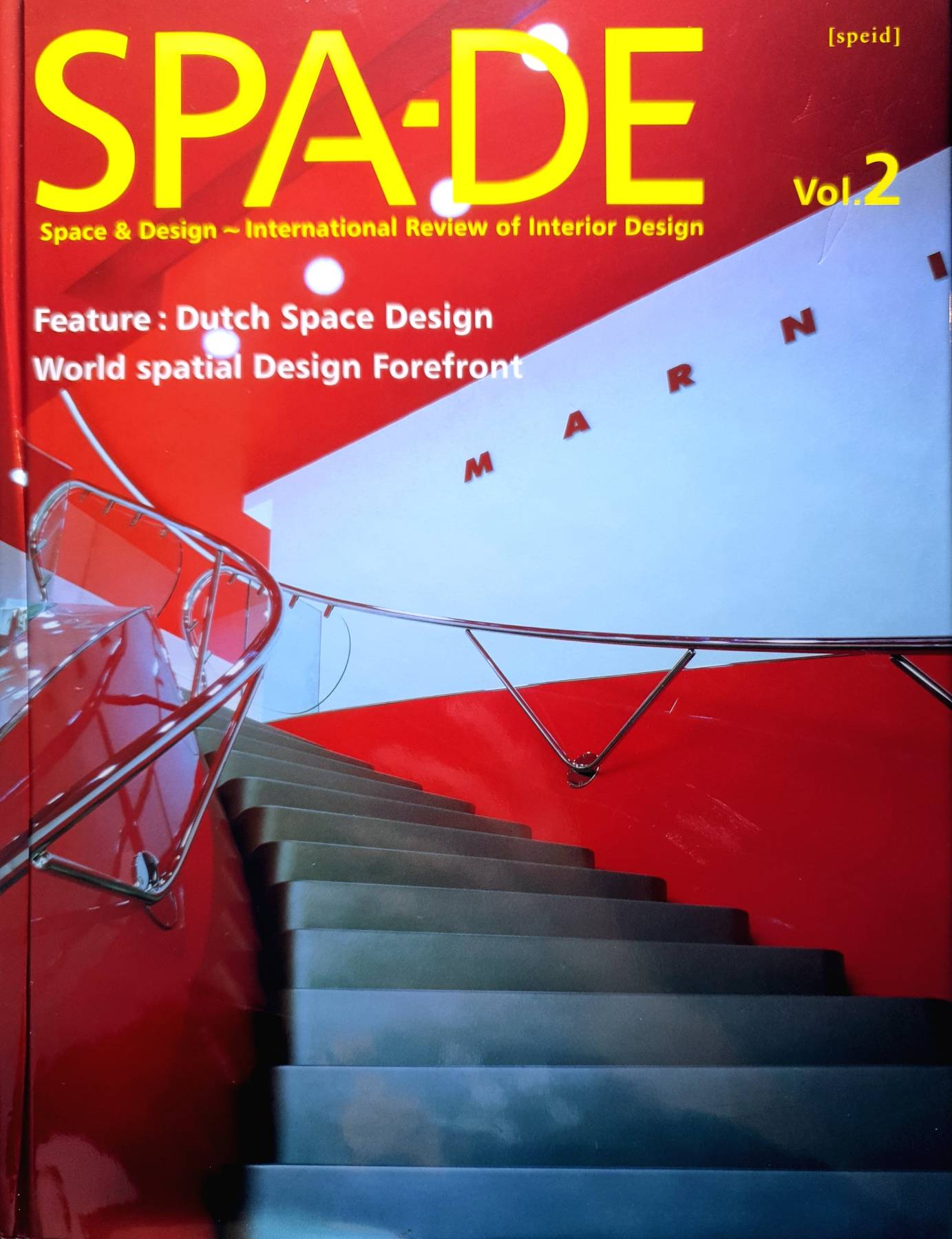 SPA-DE: Space & Design - International Review of Interior (Volume 2) : The Curators