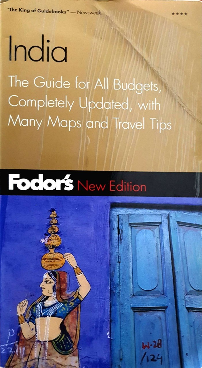 INDIA GUIDE BOOK : Fodor’s New Edition