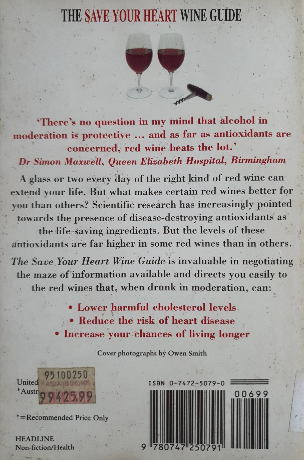 The Save Your Heart Wine Guide Paperback 1995