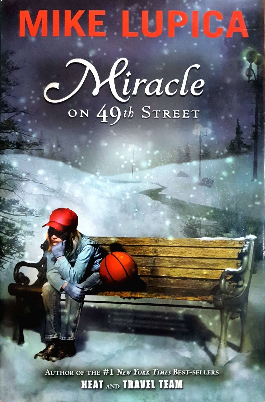 MIRACLE ON 49 th Street : Mike Lupica