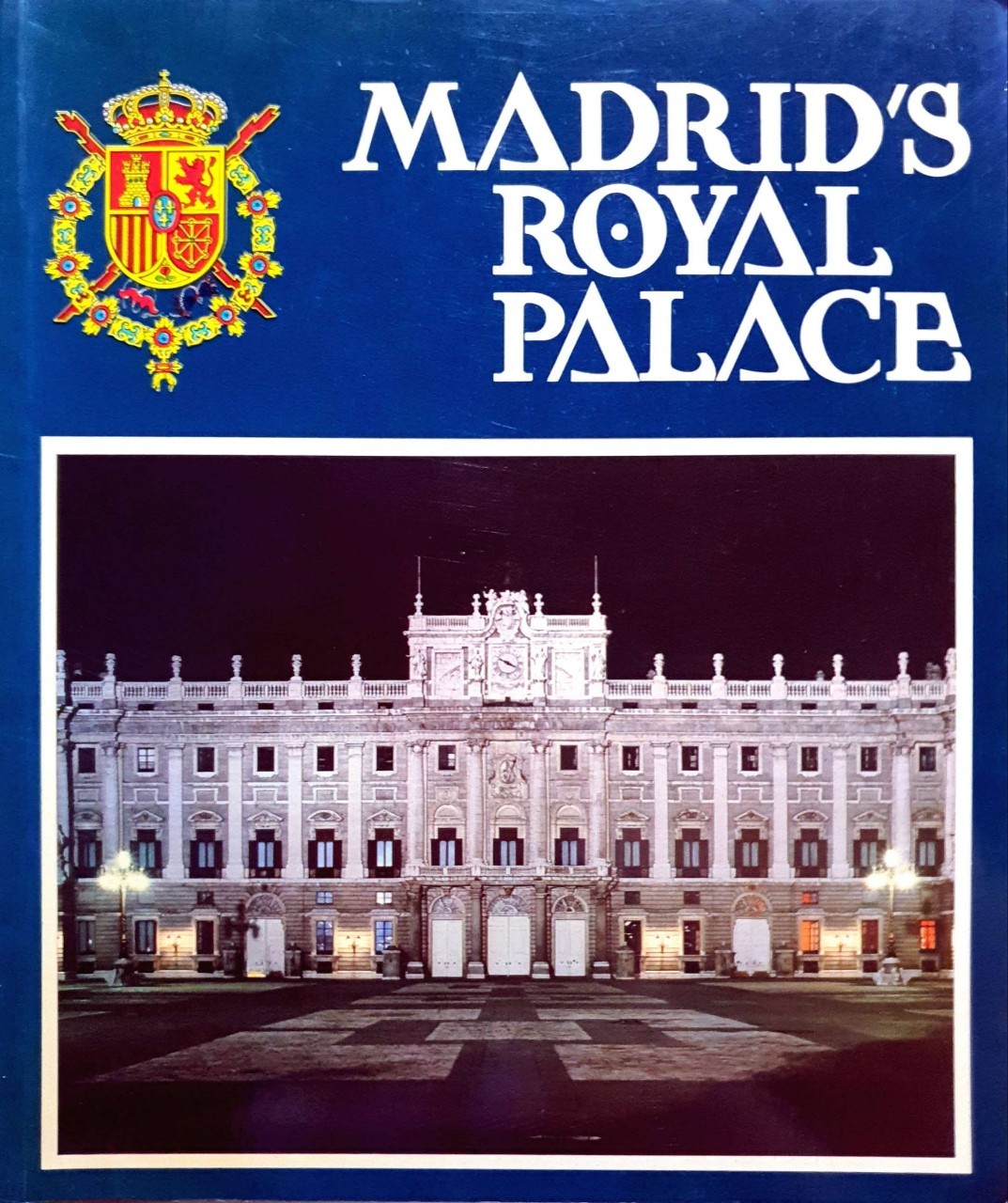 MADRID’s ROYAL PALACE