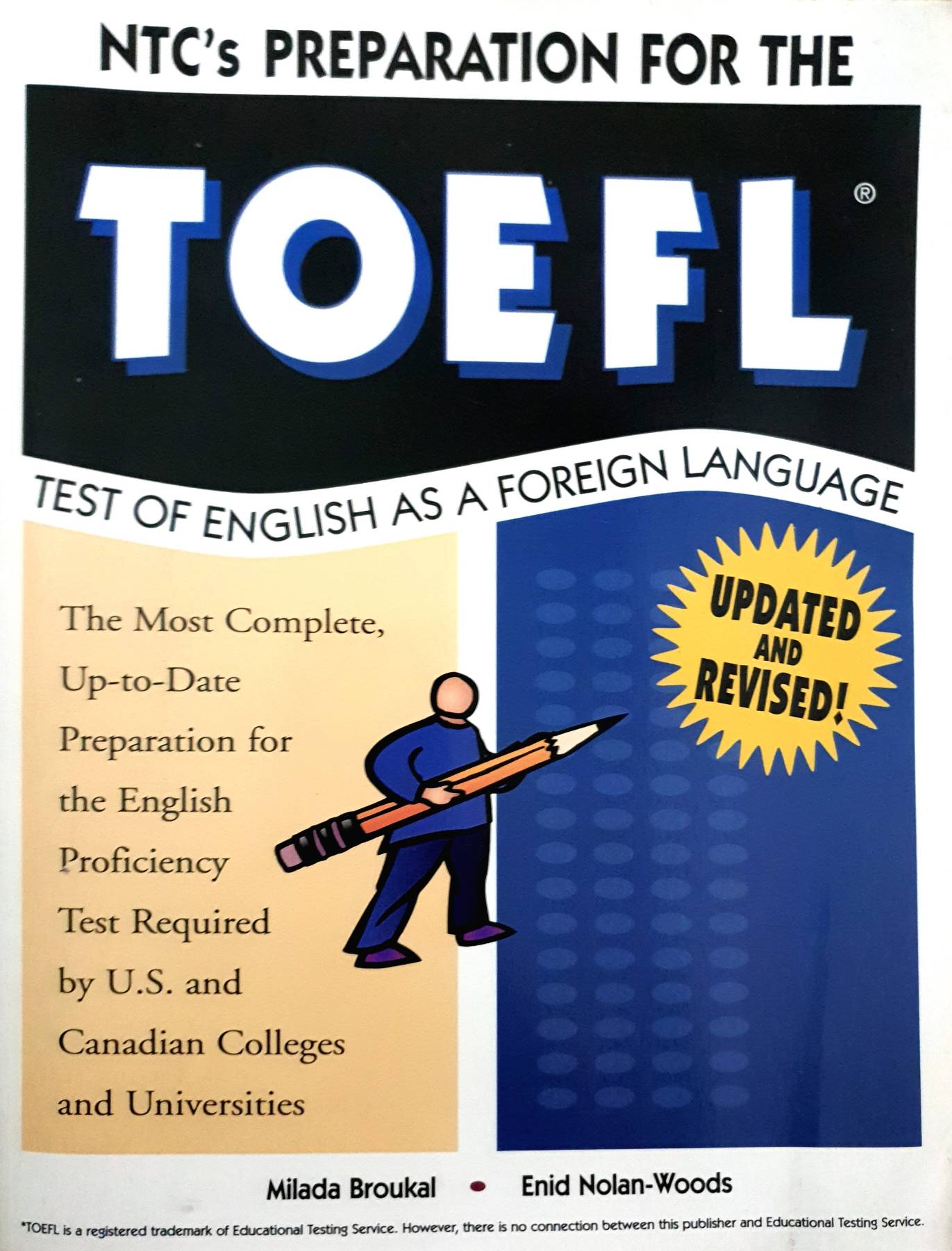 Ntc's Preparation for the Toefl : Test of English As a Foreign Language : Milada Broukal