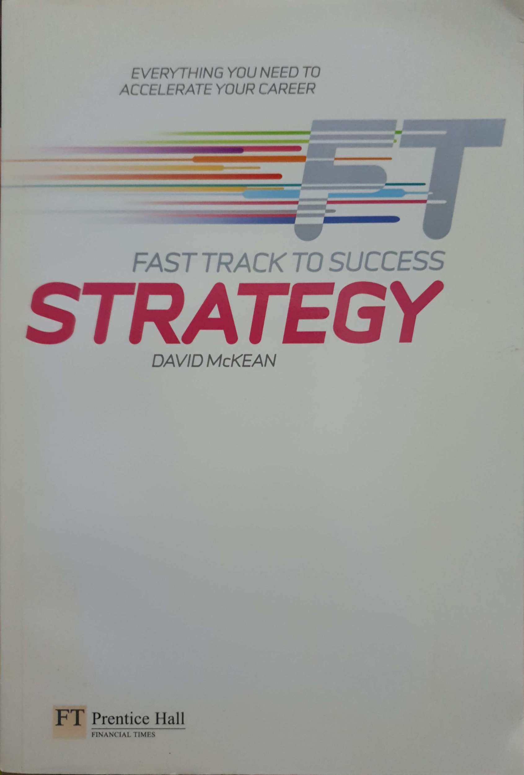 Fast Track to Success Strategy : David Mckean