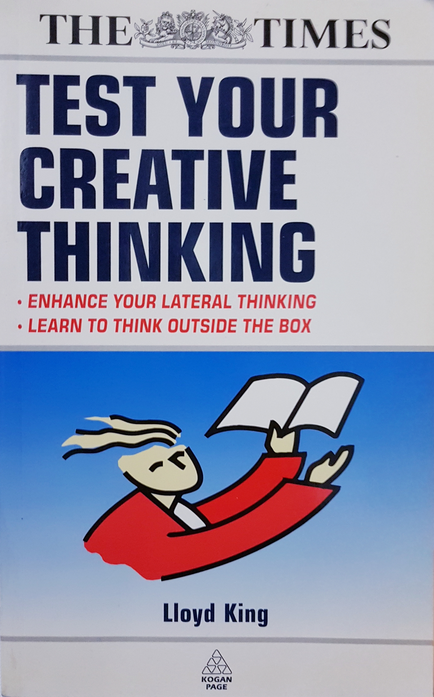 Test Your Creative Thinking.. Lloyd King