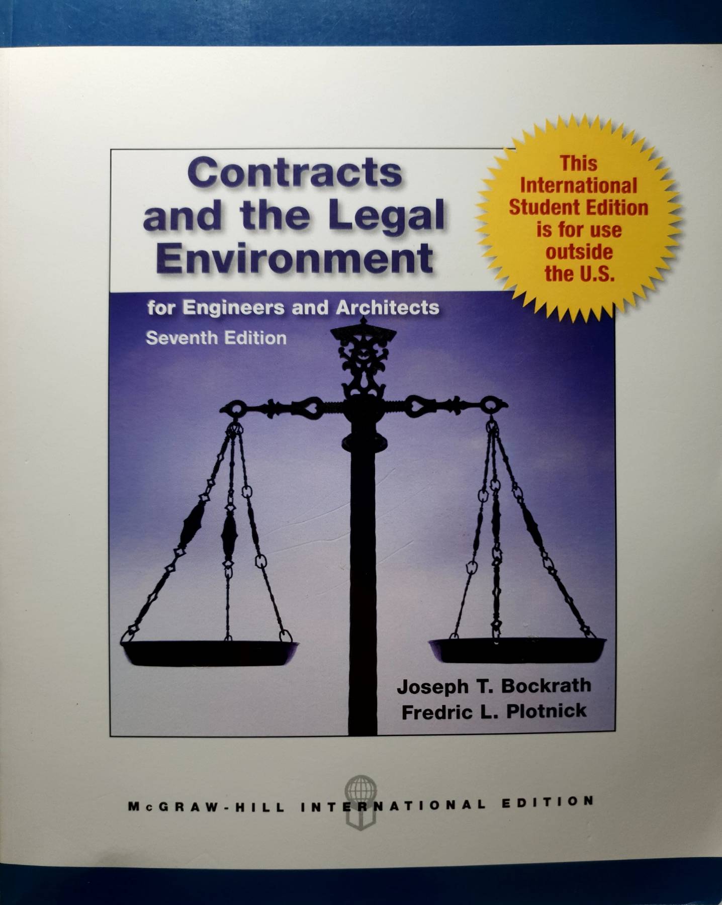CONTRACTS AND THE LEGAL ENVIRONMENT FOR ENGINEERS AND ARCHITECTS