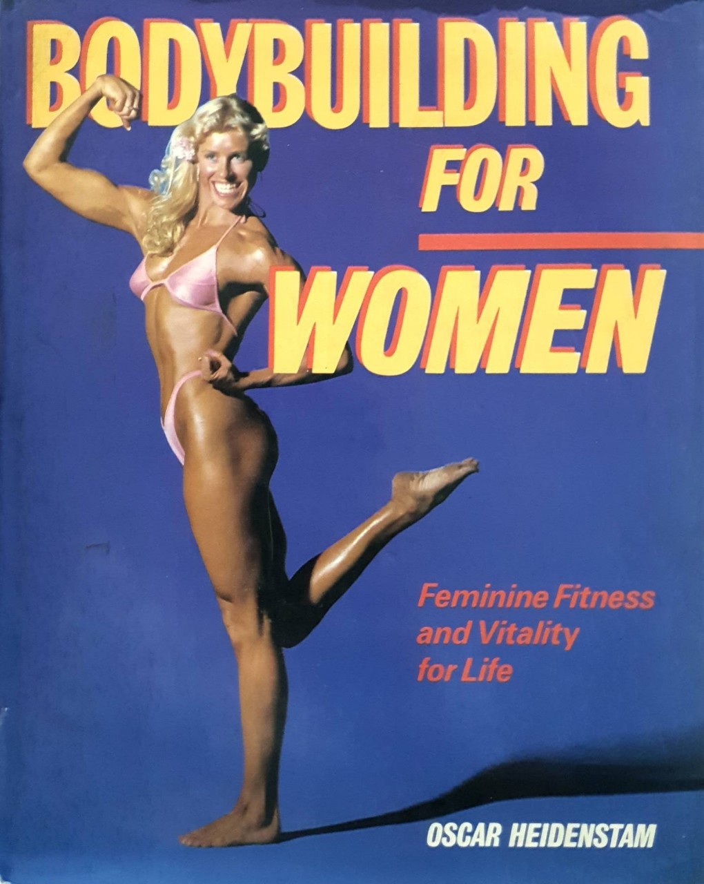 Bodybuilding for Women : Oscar heidenstam