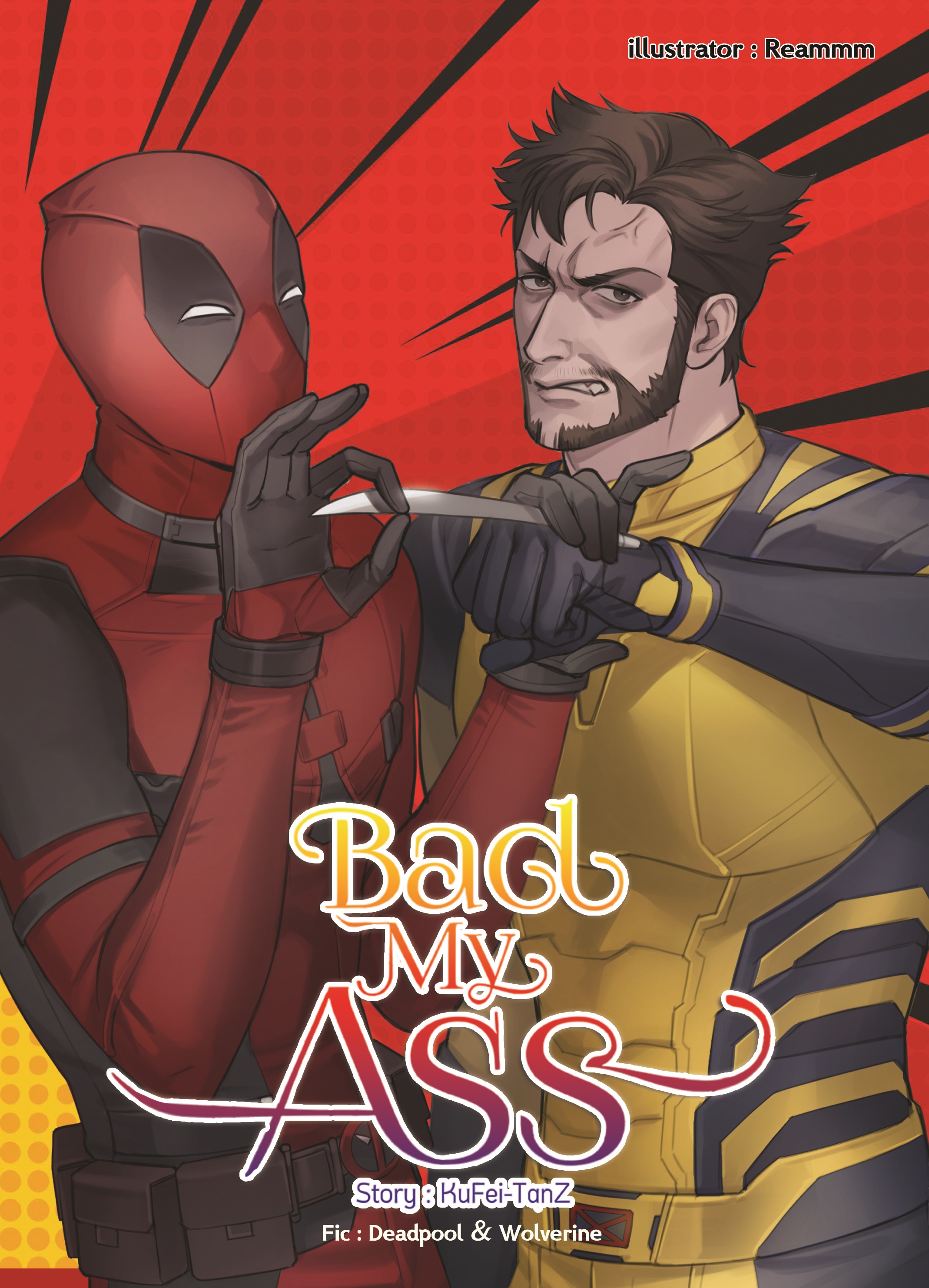 Fic DP & WR : Bad My Ass