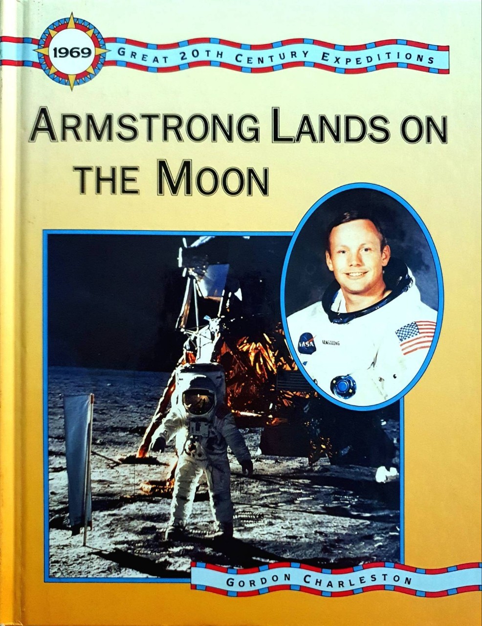 ARMSTRONG LANDS ON THE MOON : Gordon Charleston